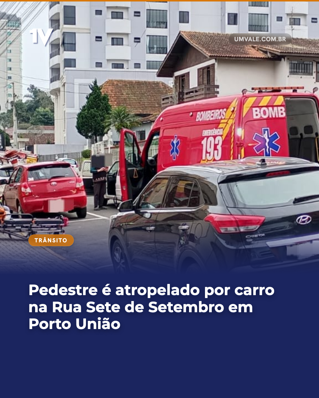 Pedestre é atropelado por carro na Rua Sete de Setembro em Porto União