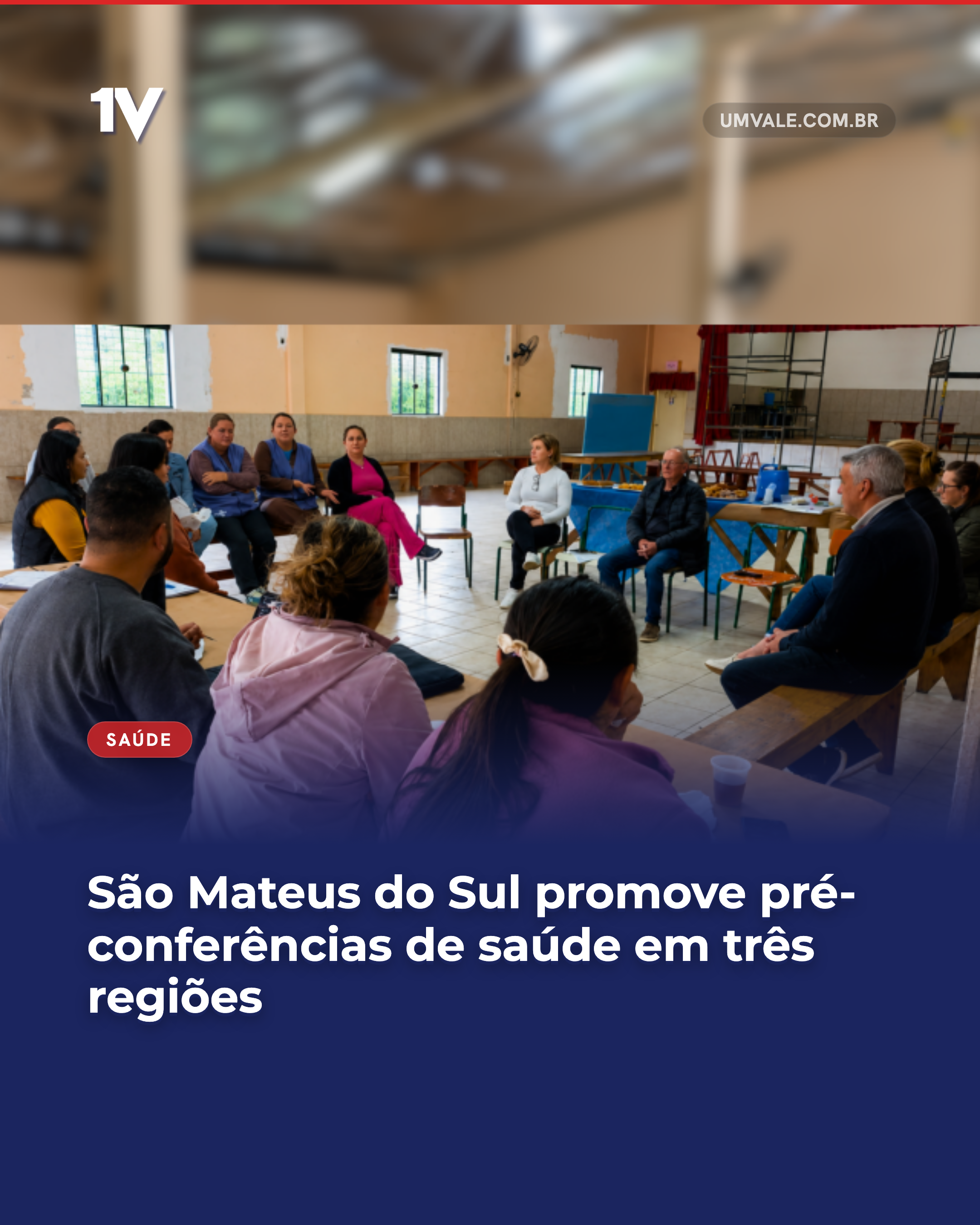 São Mateus do Sul promove pré-conferências de saúde em três regiões