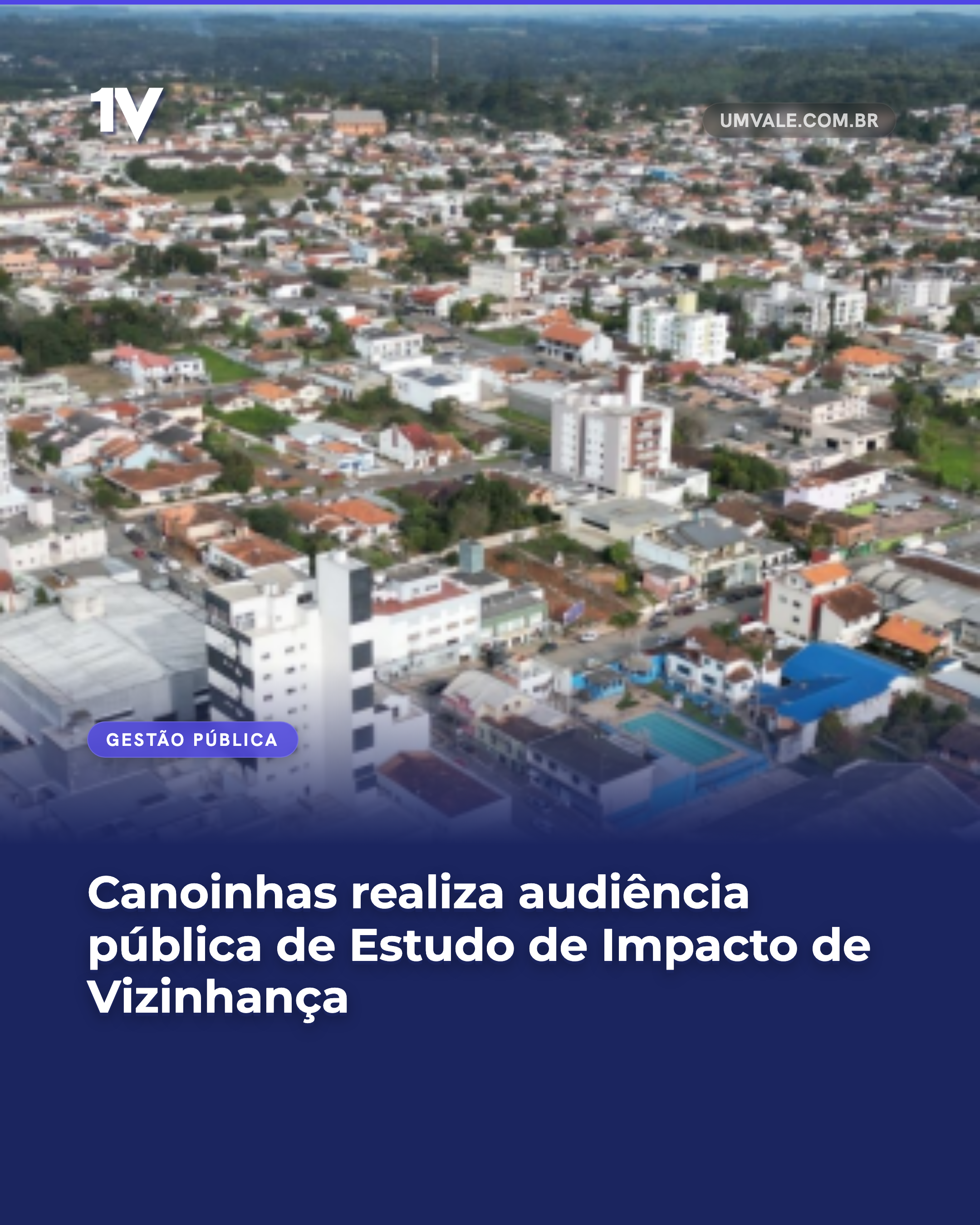 Canoinhas realiza audiência pública de Estudo de Impacto de Vizinhança