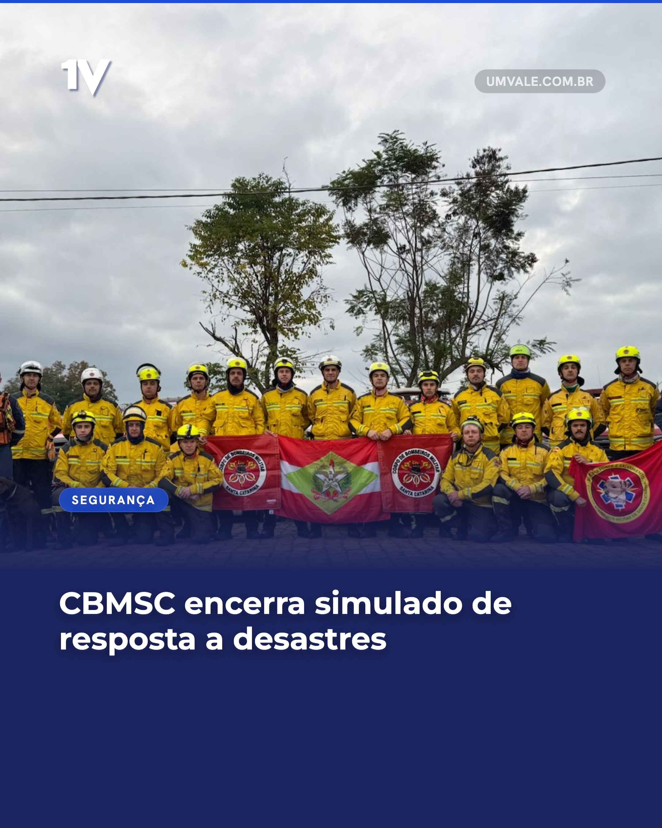 CBMSC encerra simulado de resposta a desastres