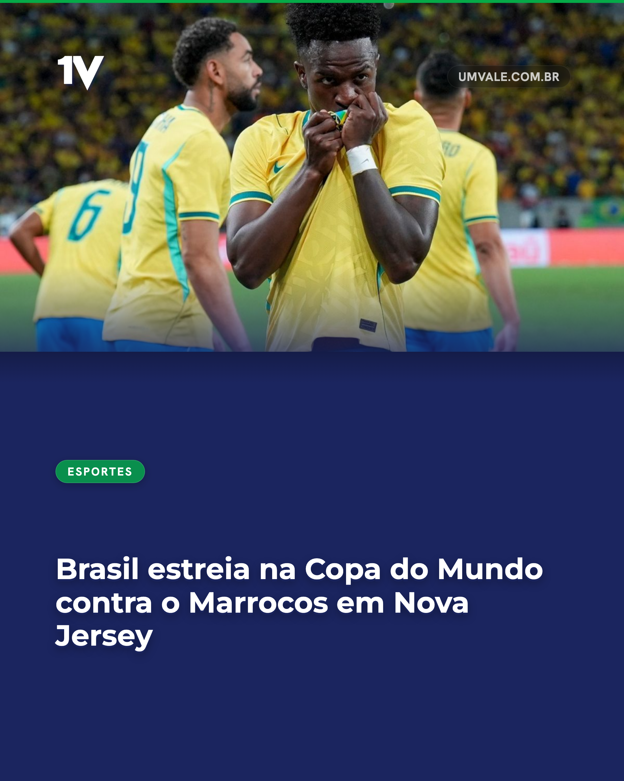 Brasil estreia na Copa do Mundo contra o Marrocos em Nova Jersey