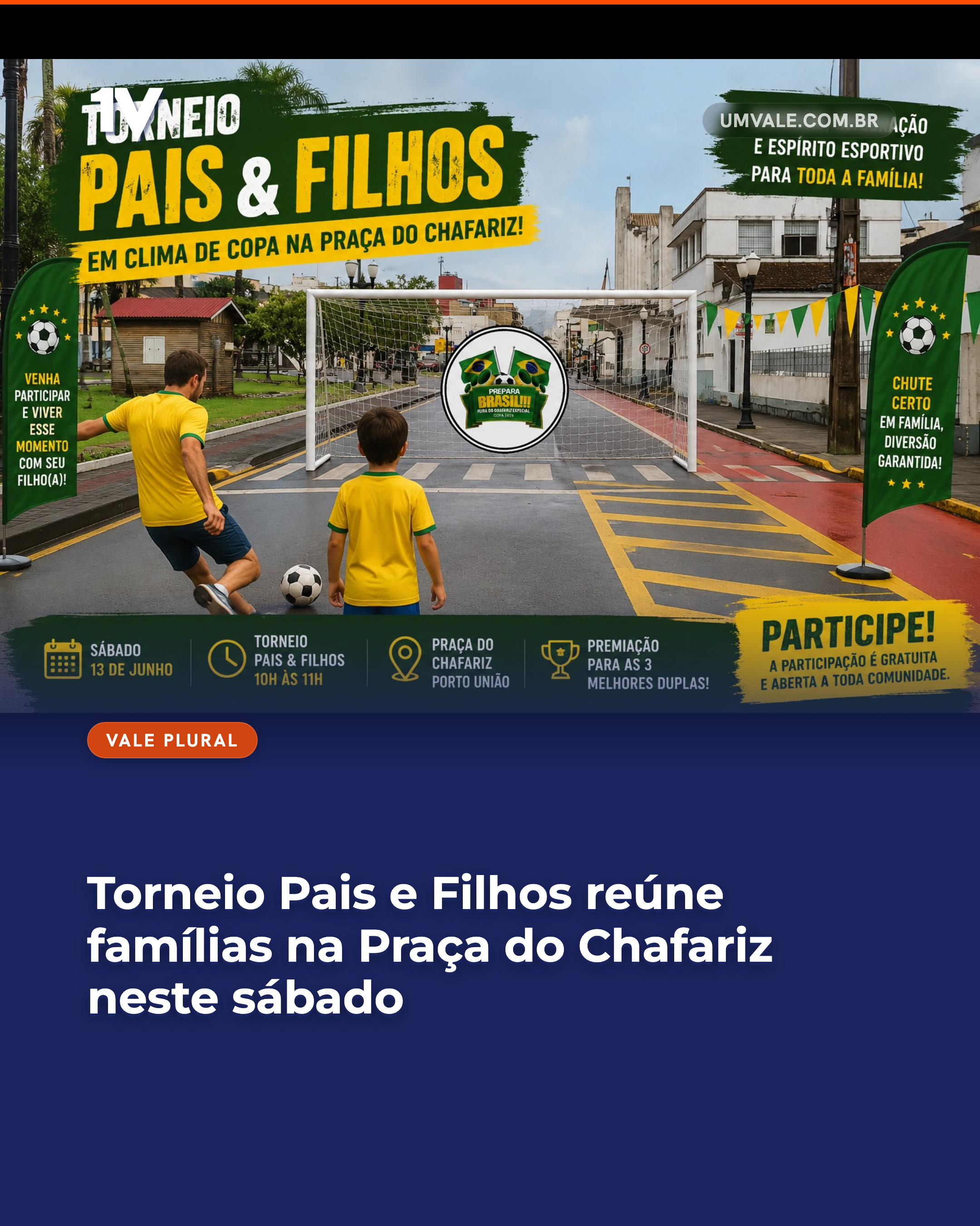 Torneio Pais e Filhos reúne famílias na Praça do Chafariz neste sábado