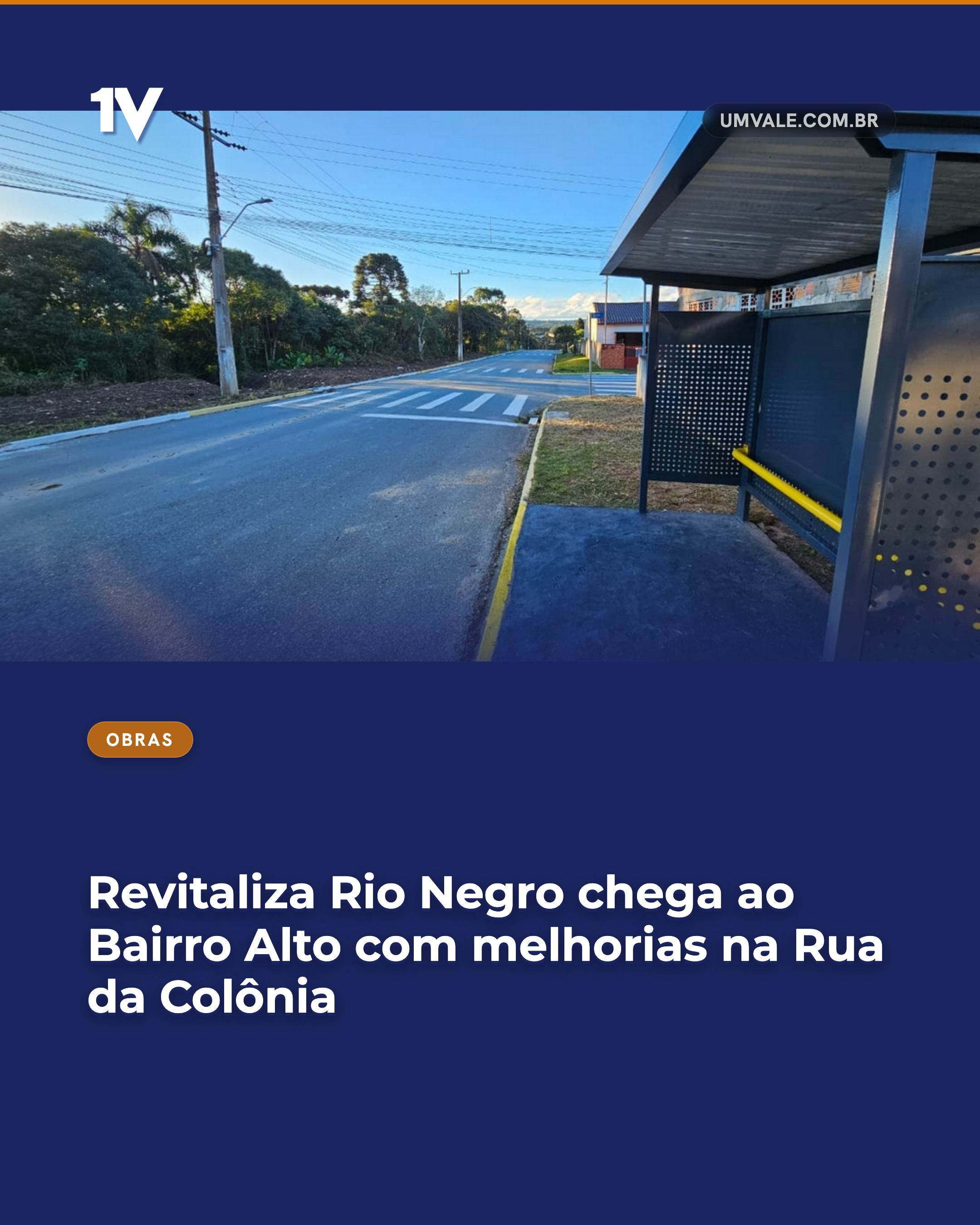 Revitaliza Rio Negro chega ao Bairro Alto com melhorias na Rua da Colônia