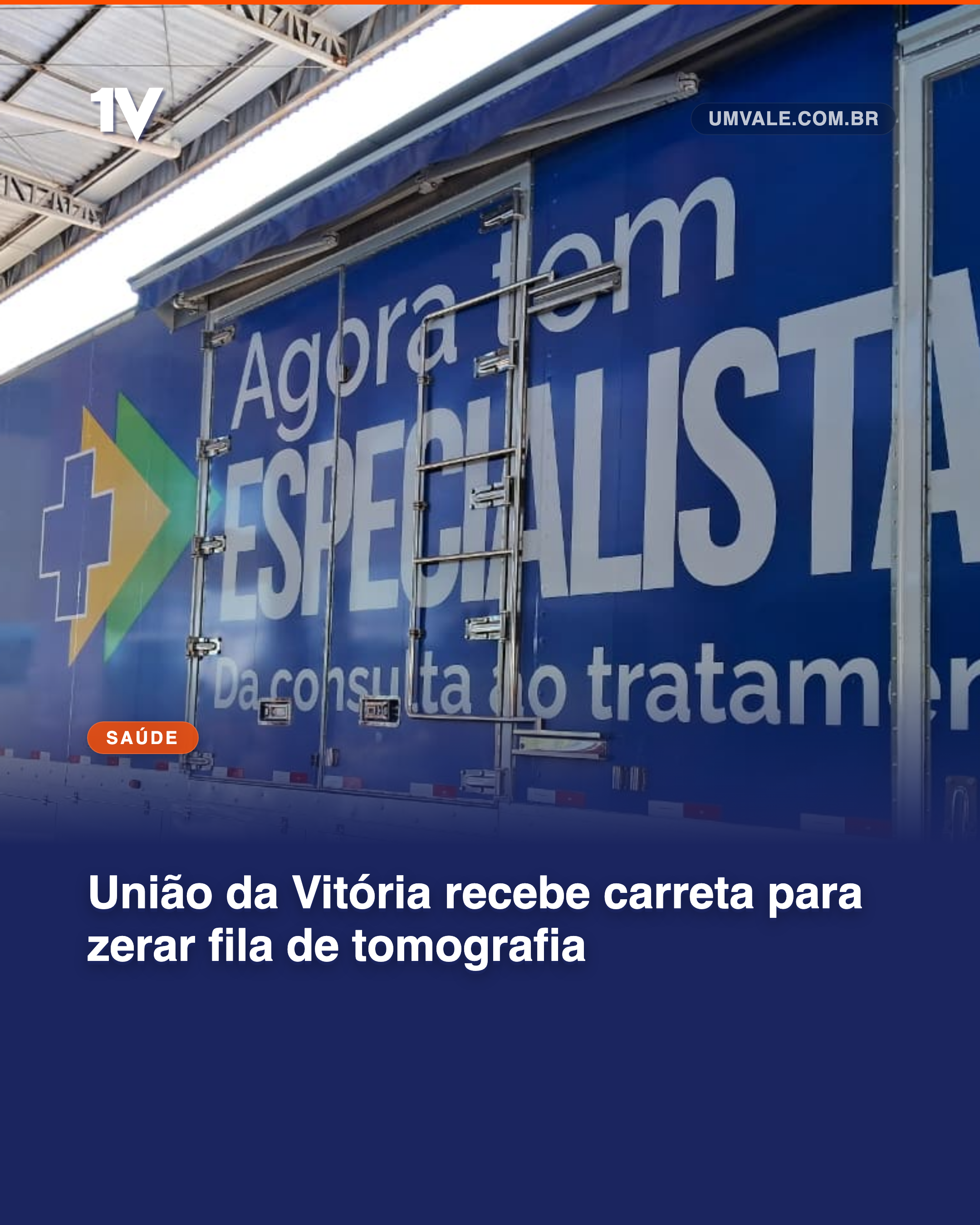 União da Vitória recebe carreta para zerar fila de tomografia