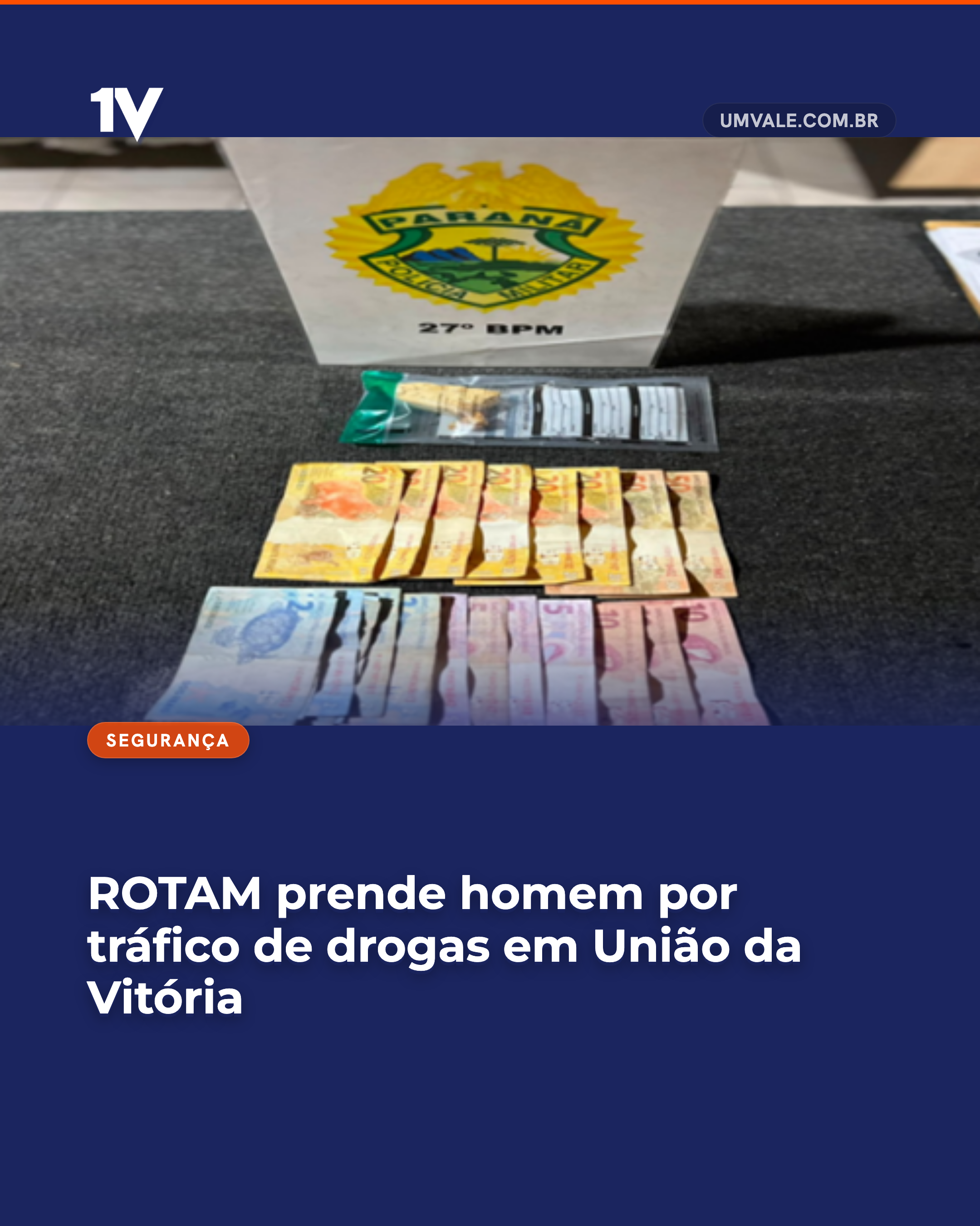 ROTAM prende homem por tráfico de drogas em União da Vitória