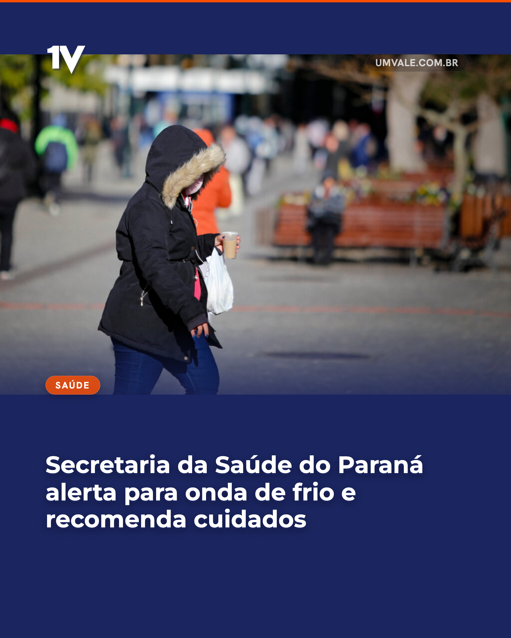 Secretaria da Saúde do Paraná alerta para onda de frio e recomenda cuidados