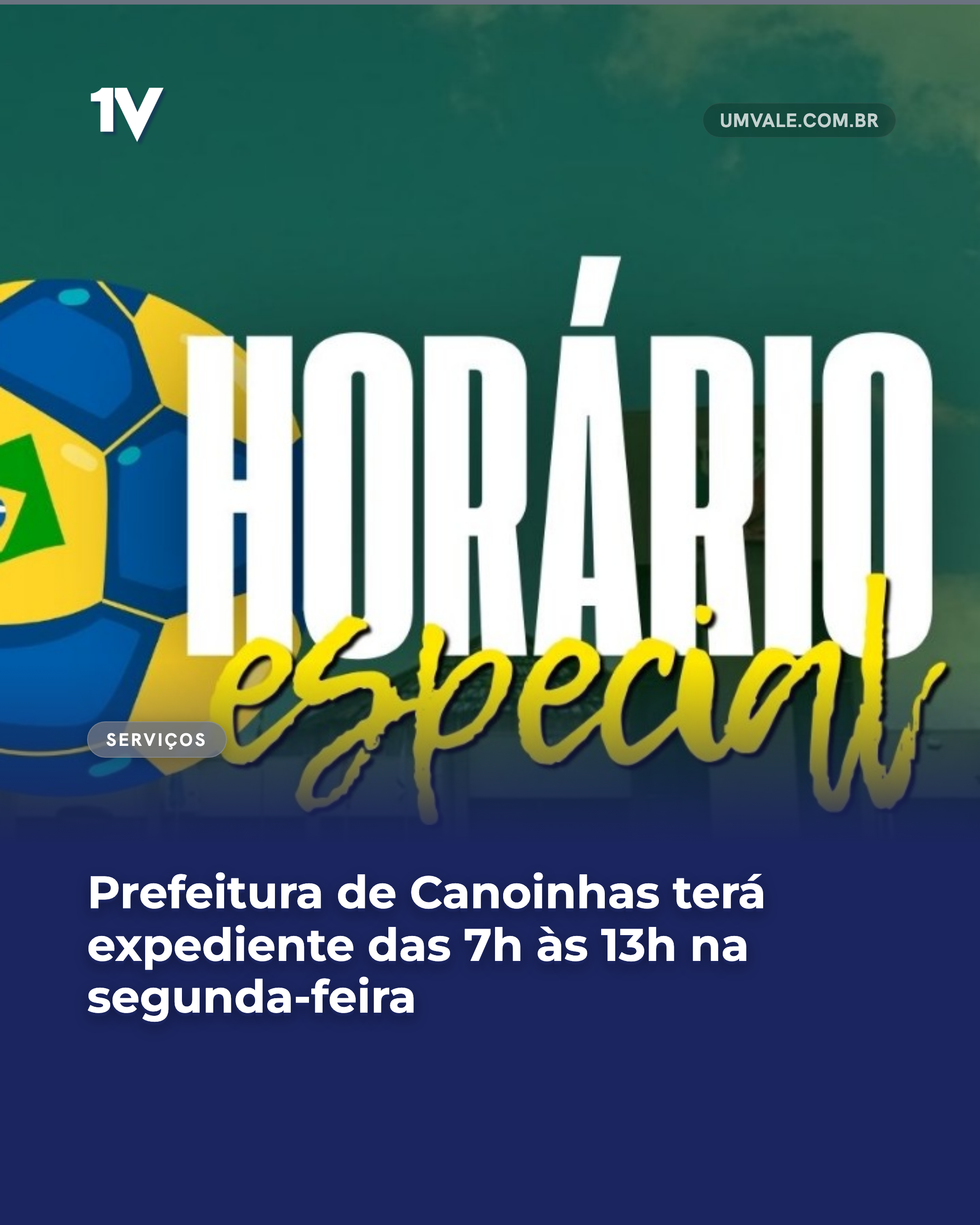 Prefeitura de Canoinhas terá expediente das 7h às 13h na segunda-feira