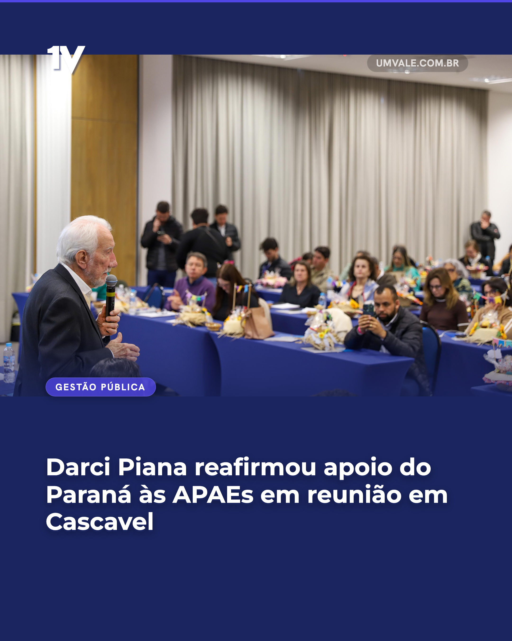 Darci Piana reafirmou apoio do Paraná às APAEs em reunião em Cascavel