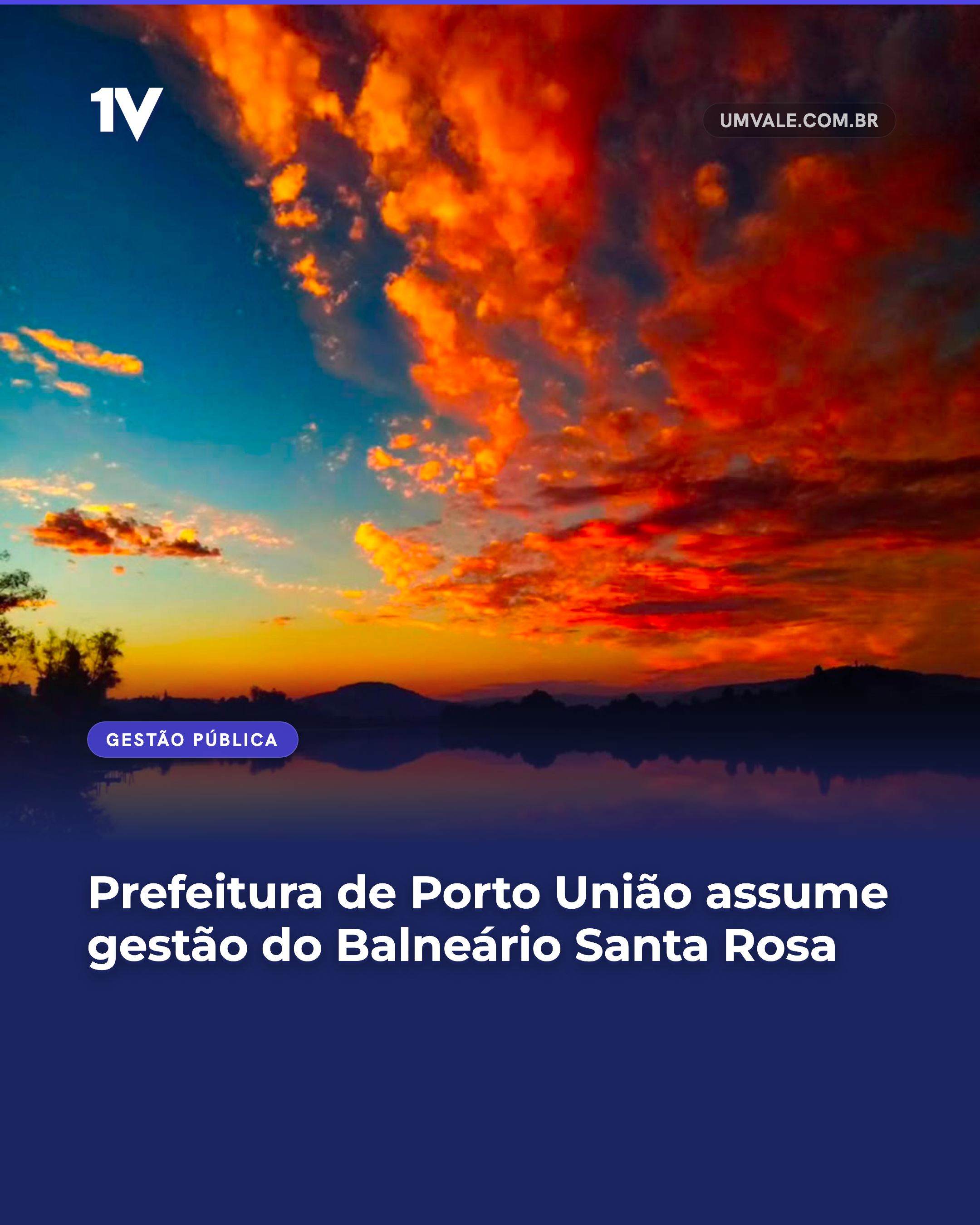 Prefeitura de Porto União assume gestão do Balneário Santa Rosa