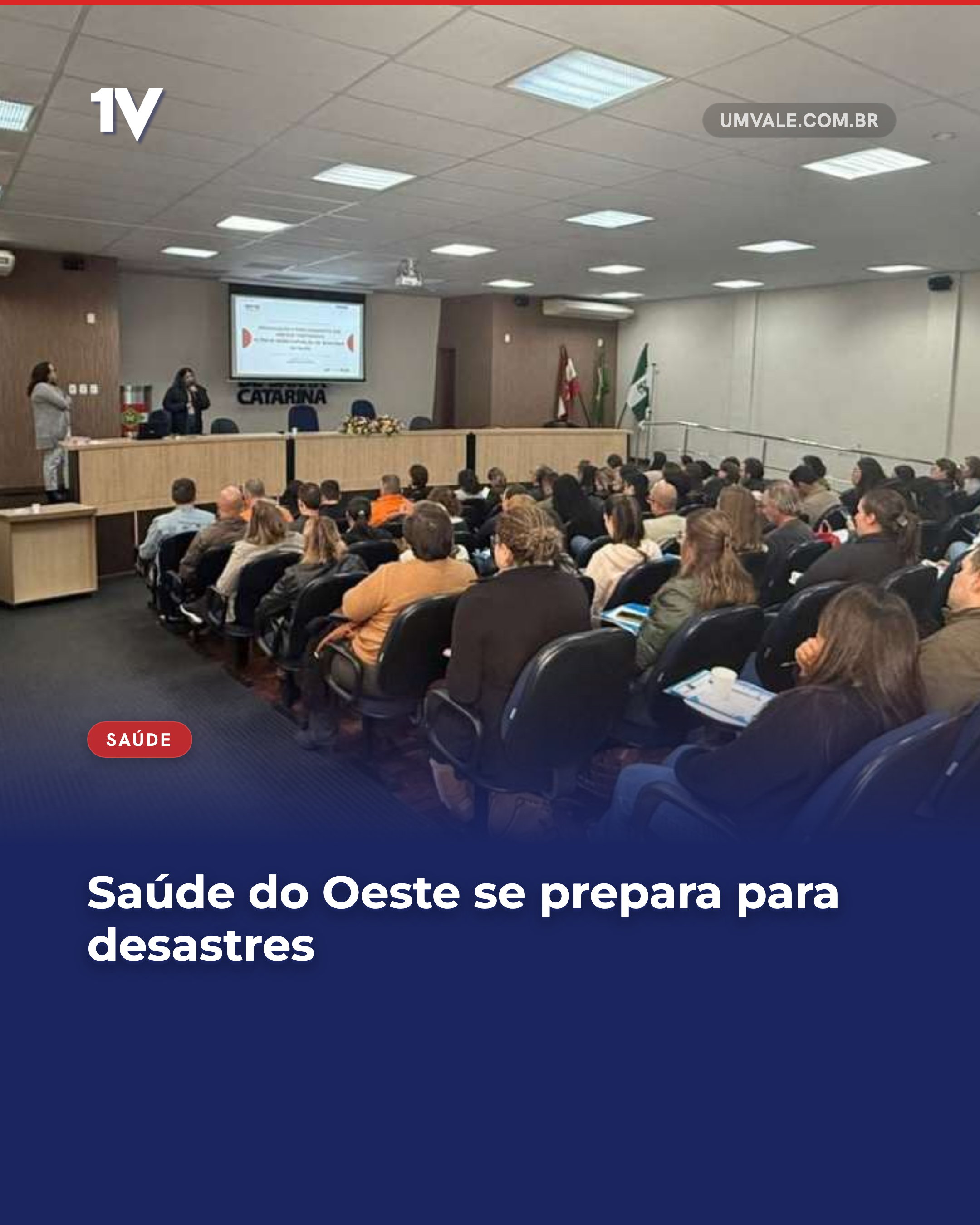 Saúde do Oeste se prepara para desastres