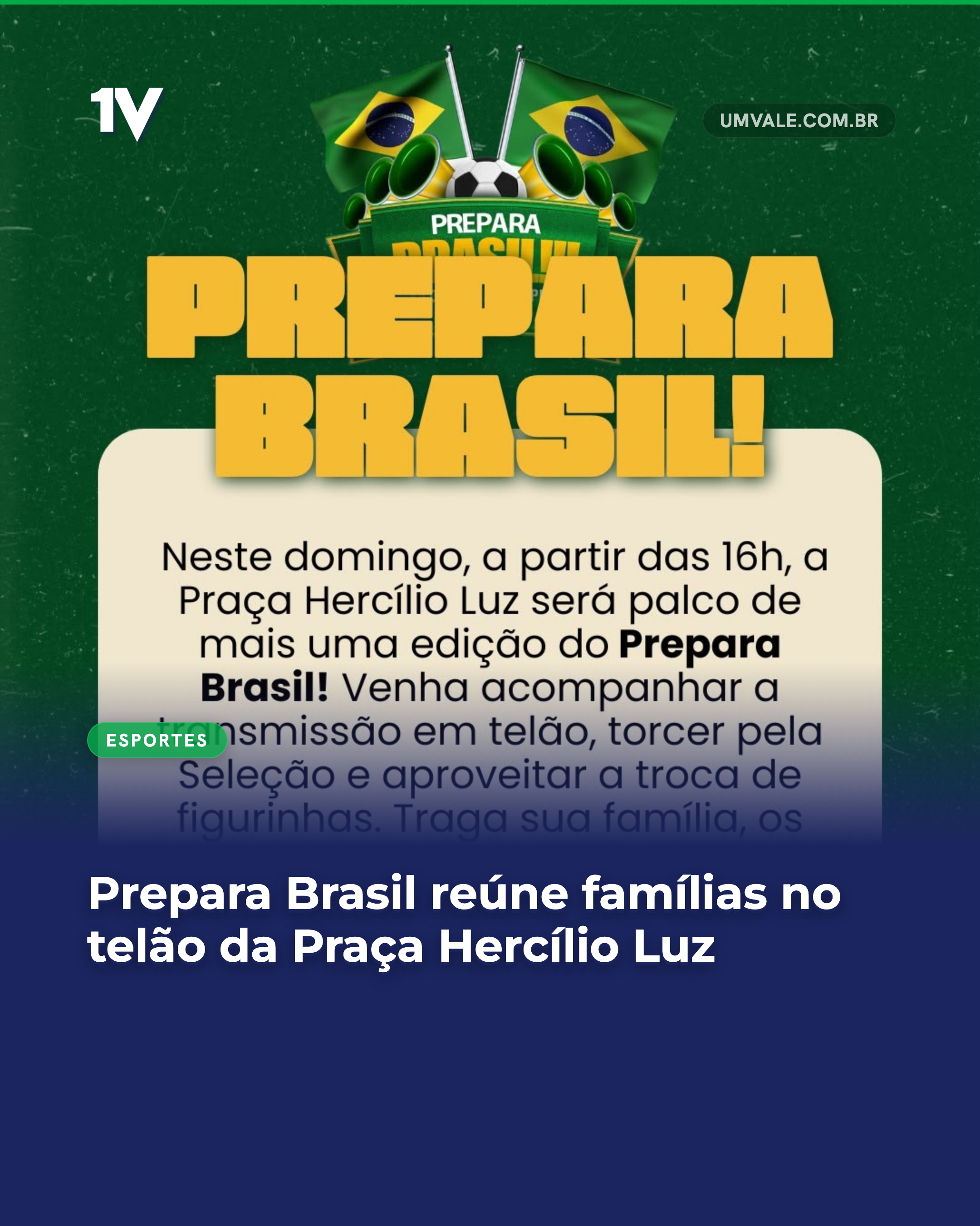Prepara Brasil reúne famílias no telão da Praça Hercílio Luz