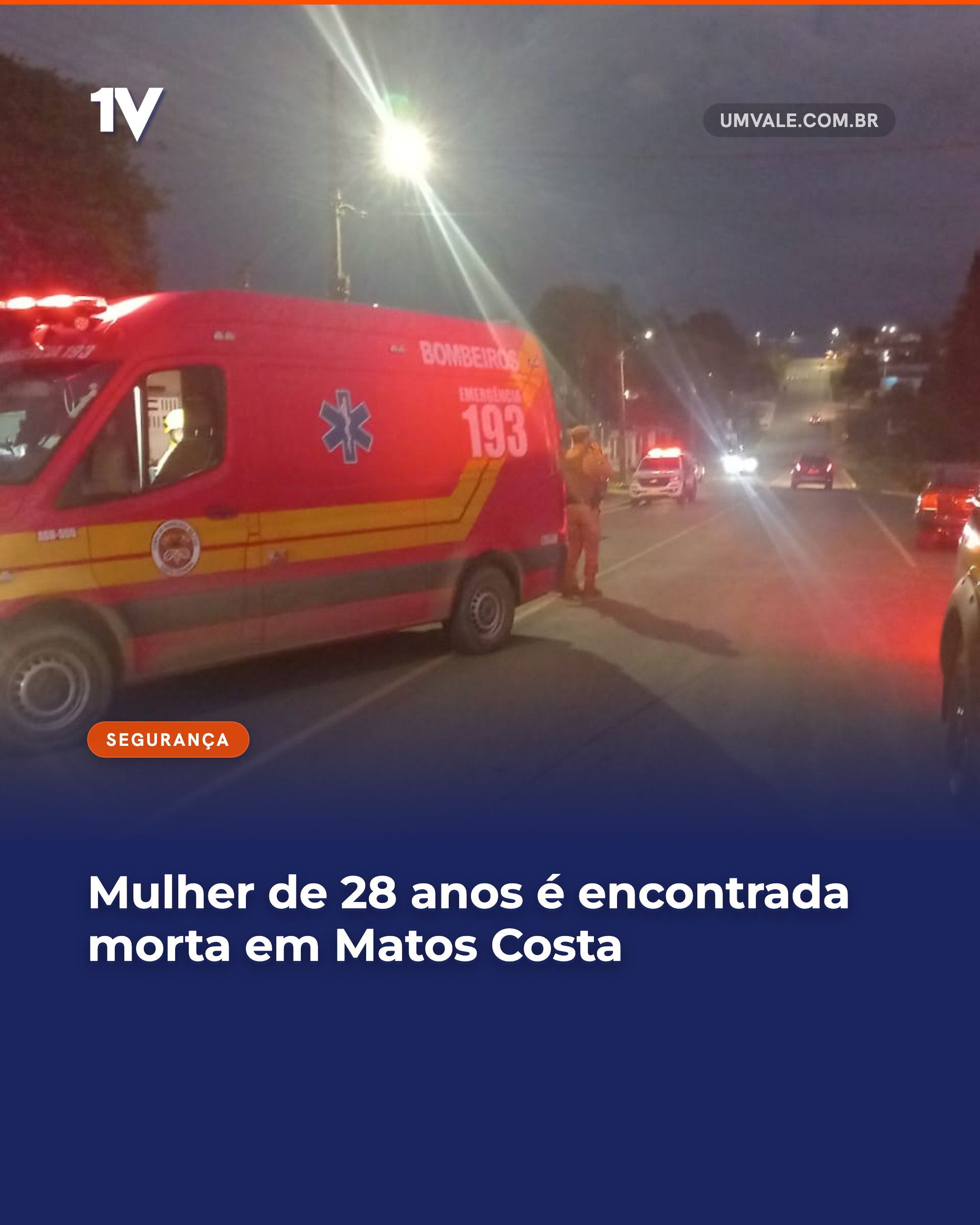 Mulher de 28 anos é encontrada morta em Matos Costa