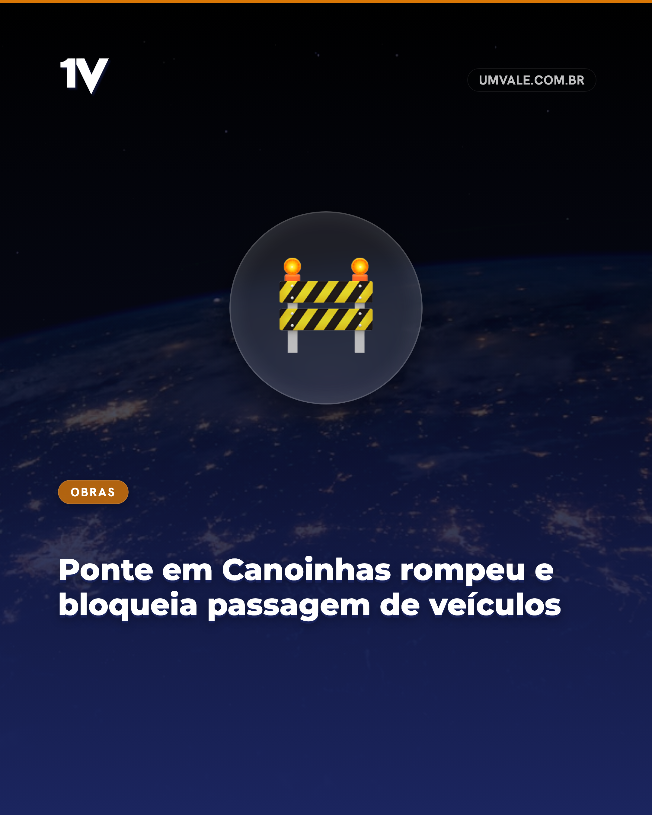 Ponte em Canoinhas rompeu e bloqueia passagem de veículos