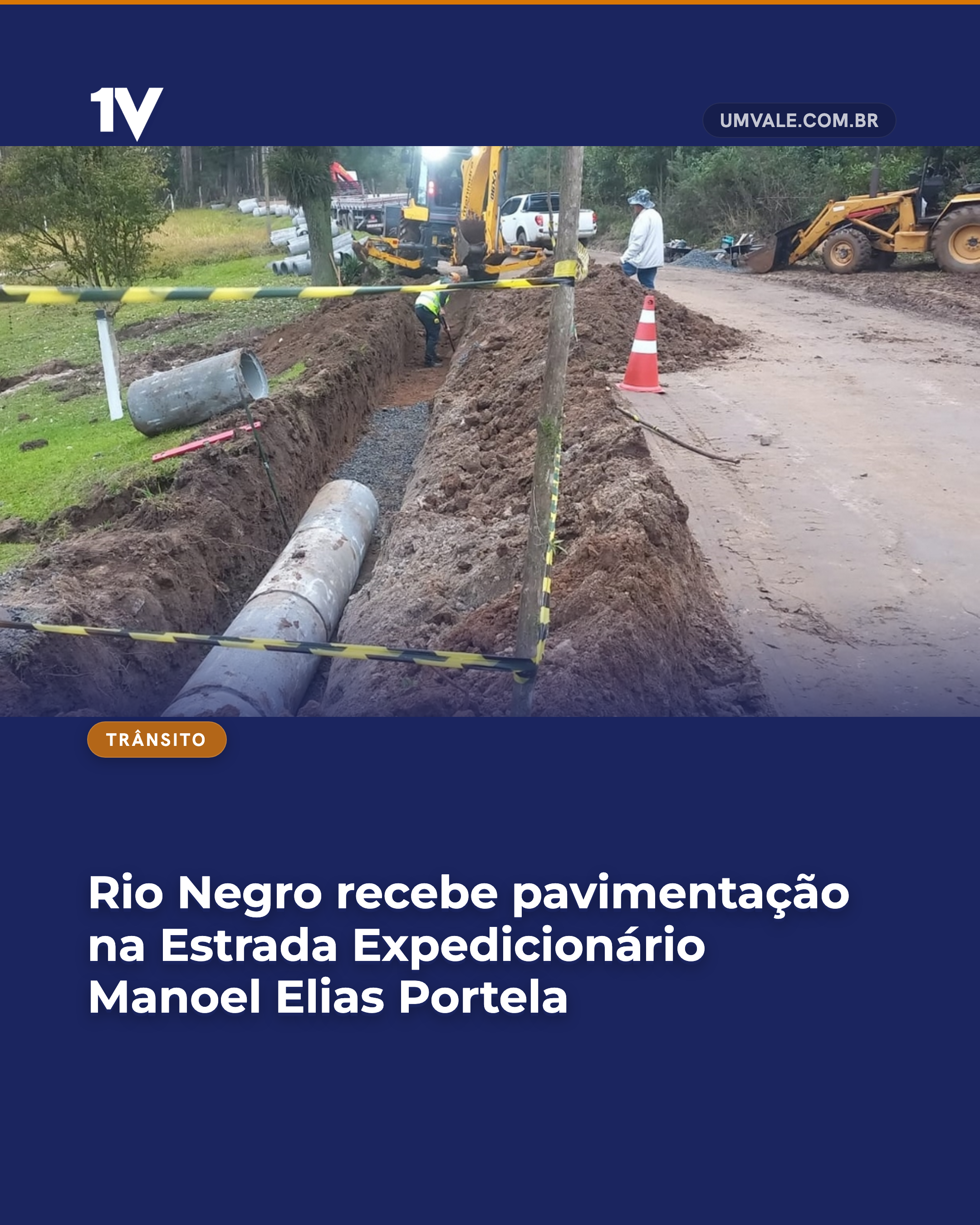 Rio Negro recebe pavimentação na Estrada Expedicionário Manoel Elias Portela