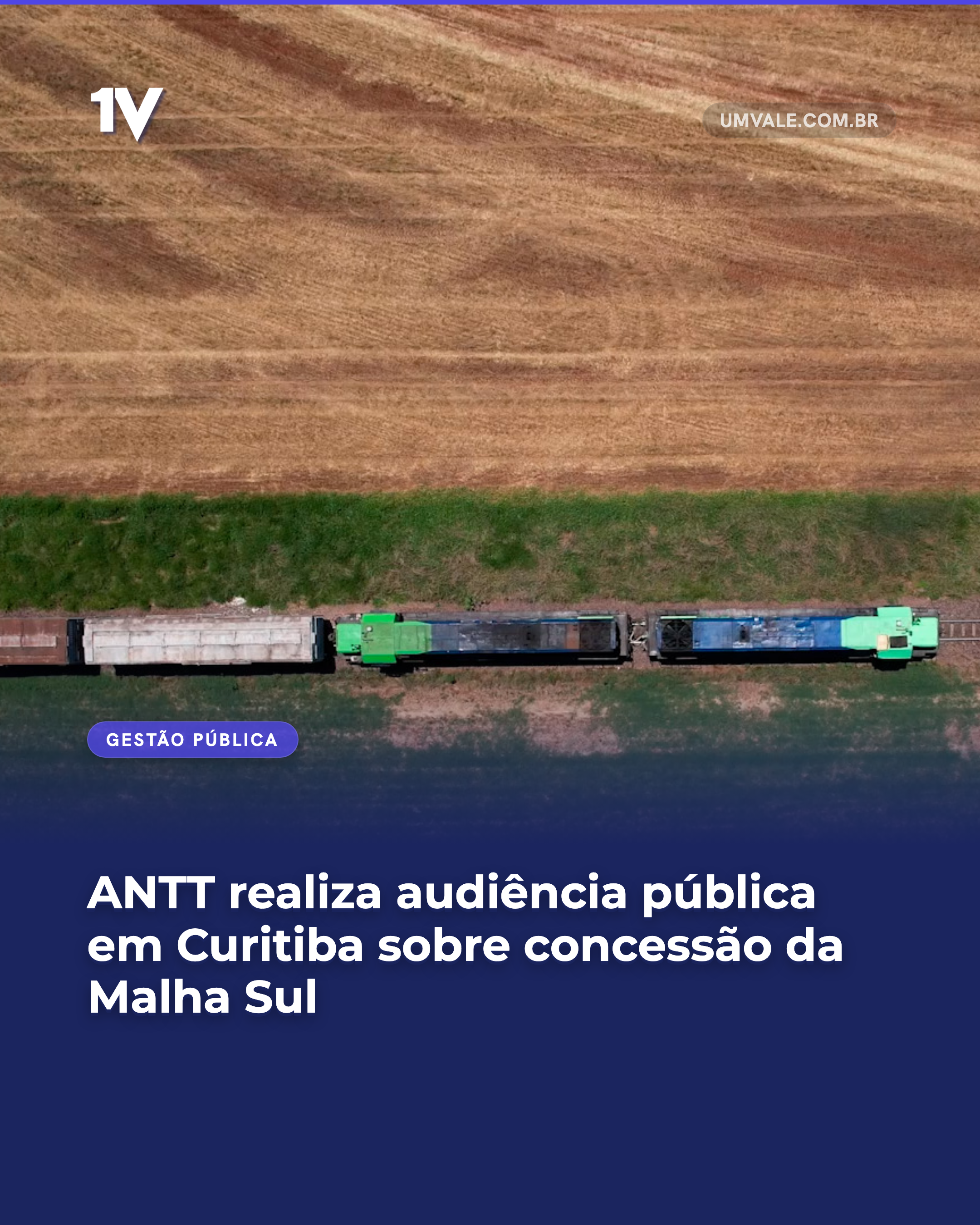 ANTT realiza audiência pública em Curitiba sobre concessão da Malha Sul