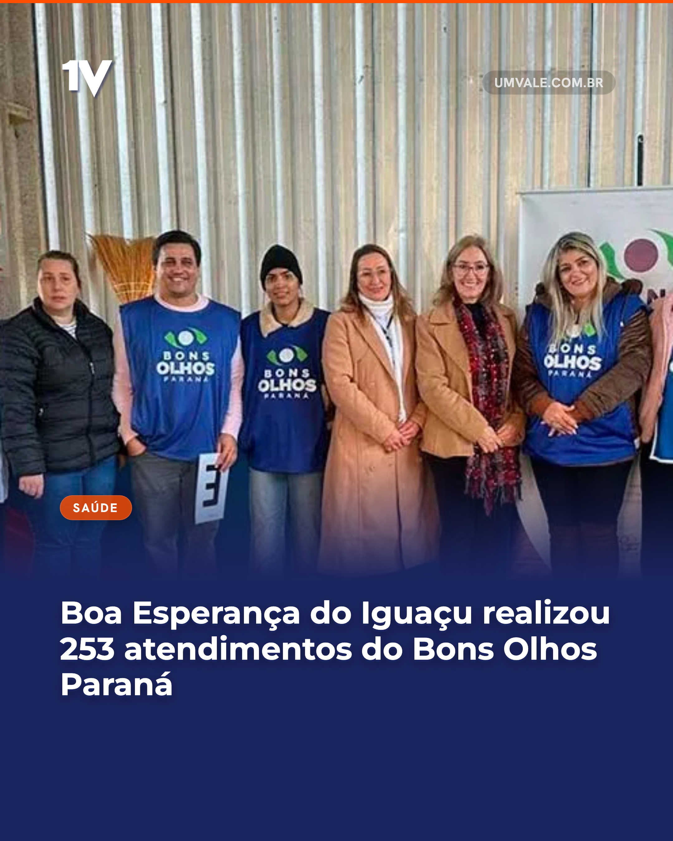 Boa Esperança do Iguaçu realizou 253 atendimentos do Bons Olhos Paraná