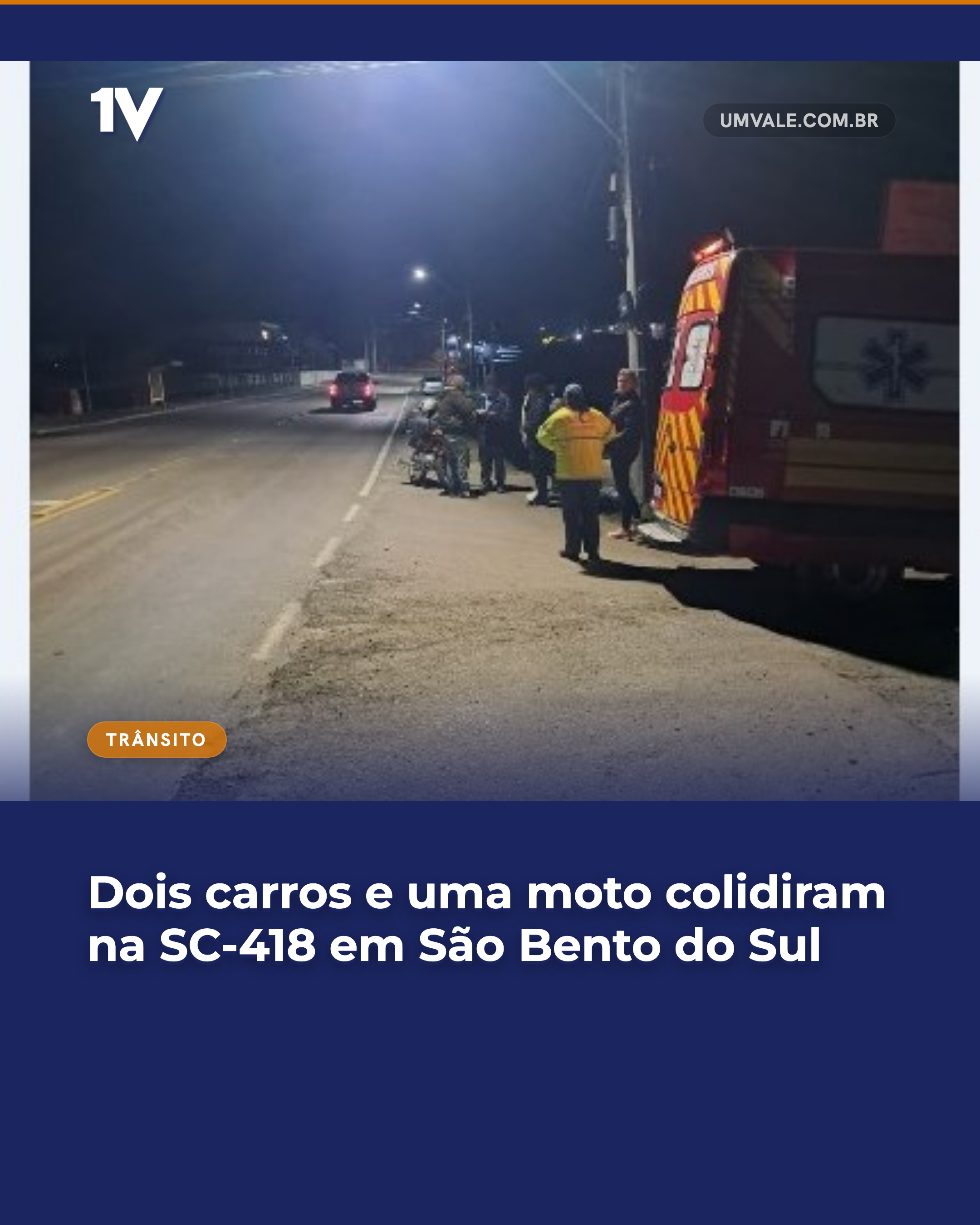 Dois carros e uma moto colidiram na SC-418 em São Bento do Sul