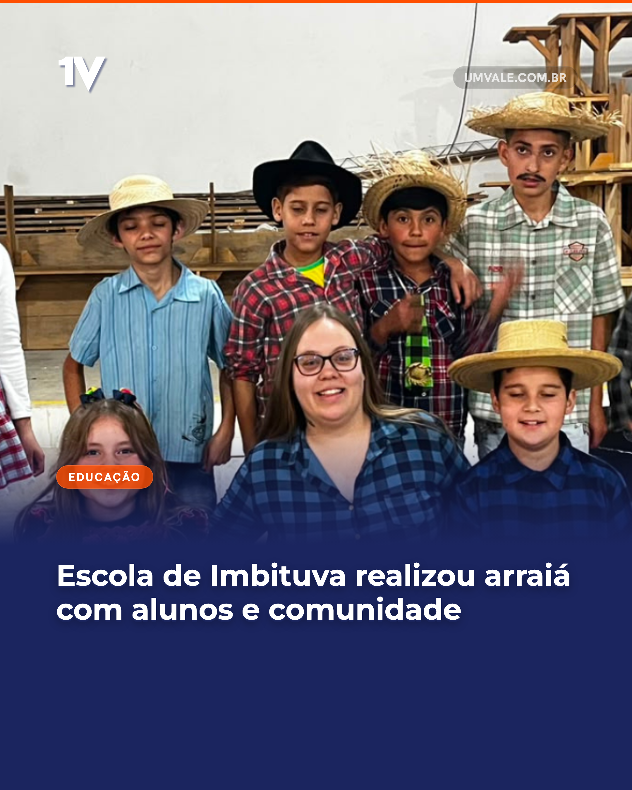 Escola de Imbituva realizou arraiá com alunos e comunidade