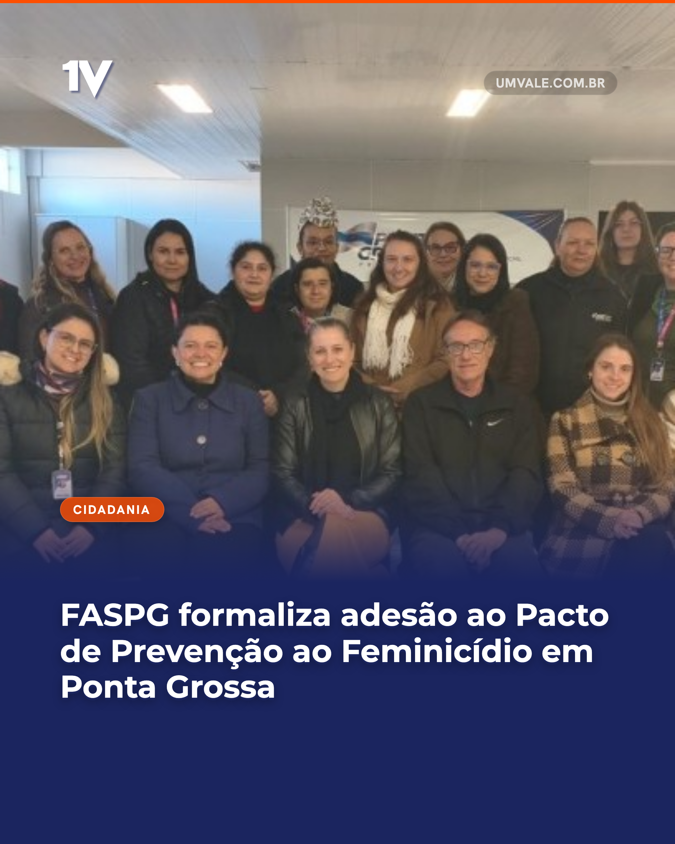 FASPG formaliza adesão ao Pacto de Prevenção ao Feminicídio em Ponta Grossa