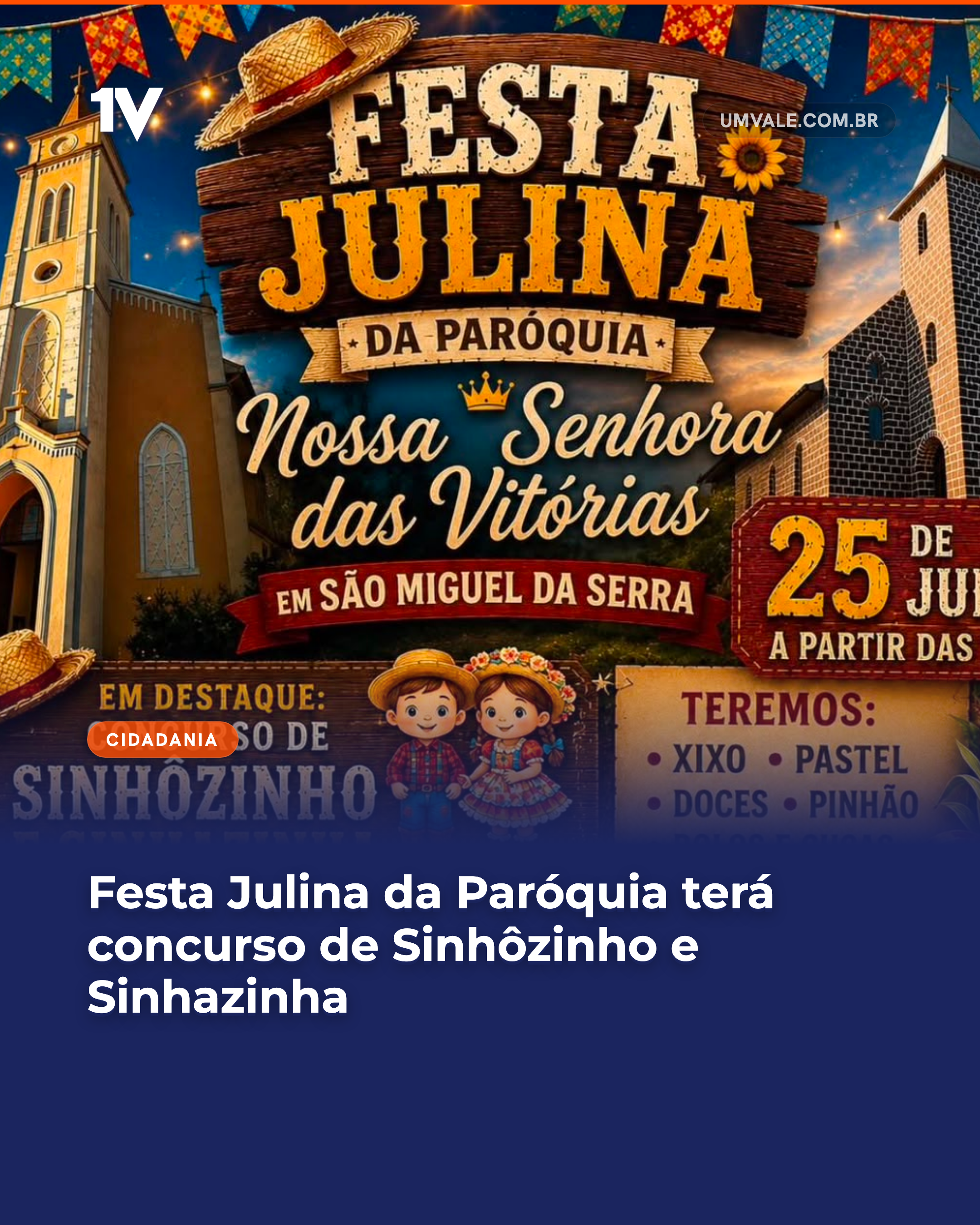 Festa Julina da Paróquia terá concurso de Sinhôzinho e Sinhazinha