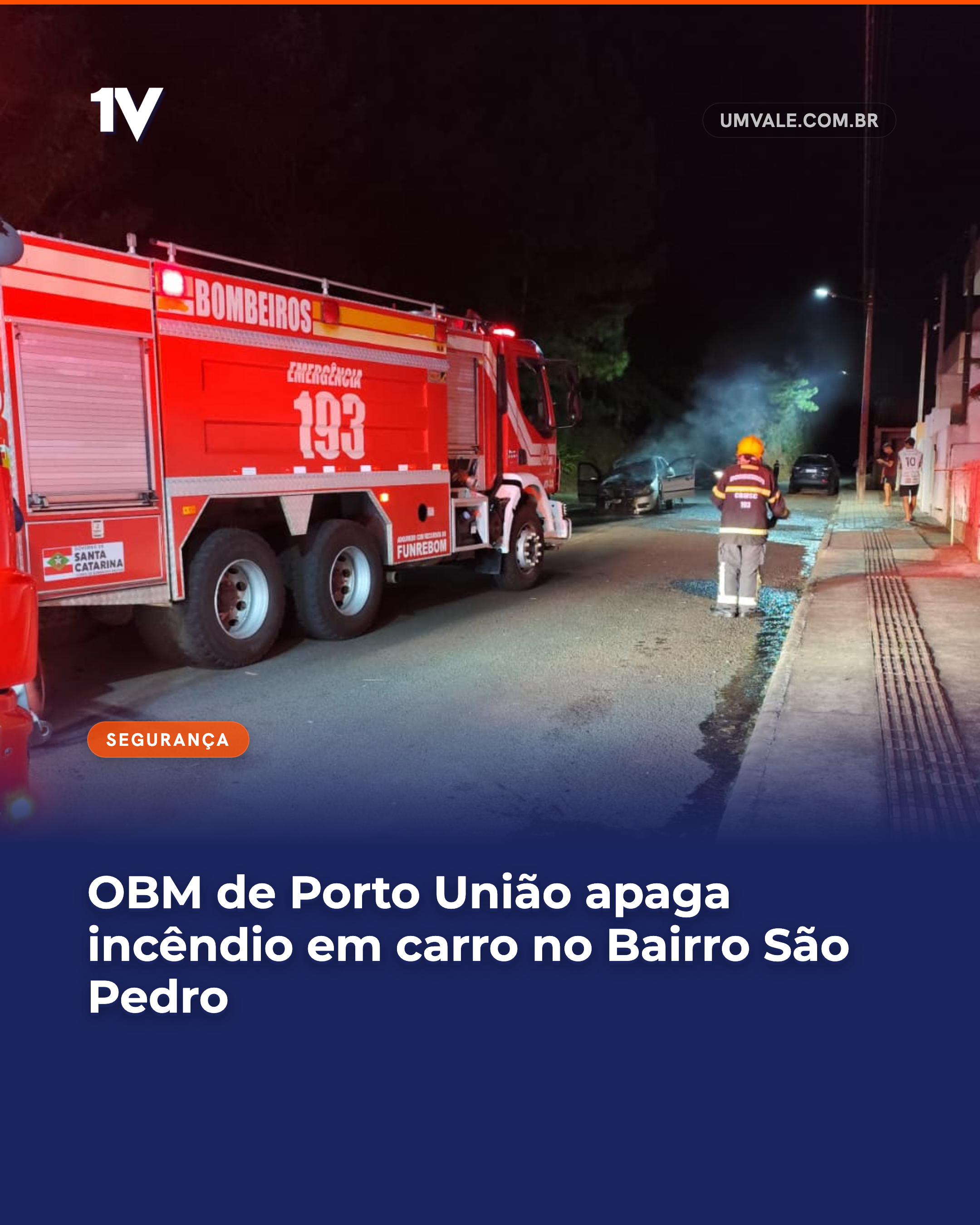 OBM de Porto União apaga incêndio em carro no Bairro São Pedro