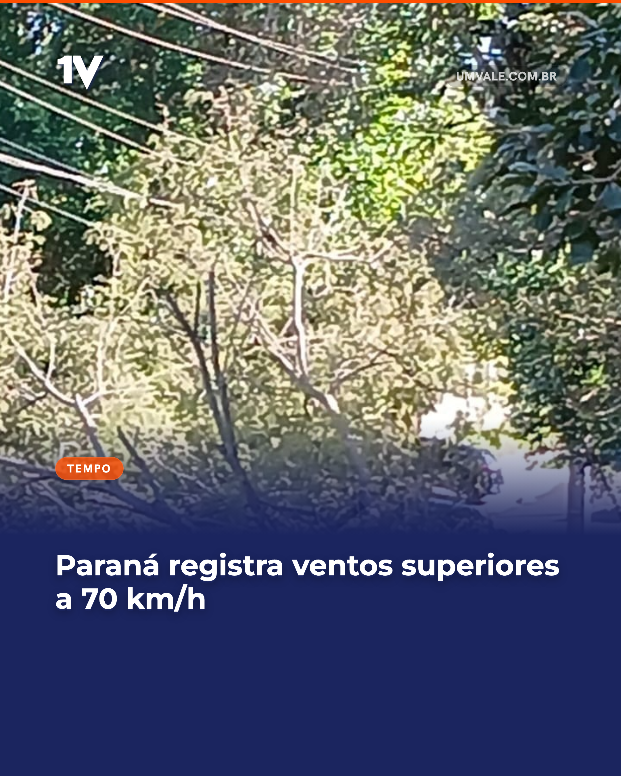 Paraná registra ventos superiores a 70 km/h