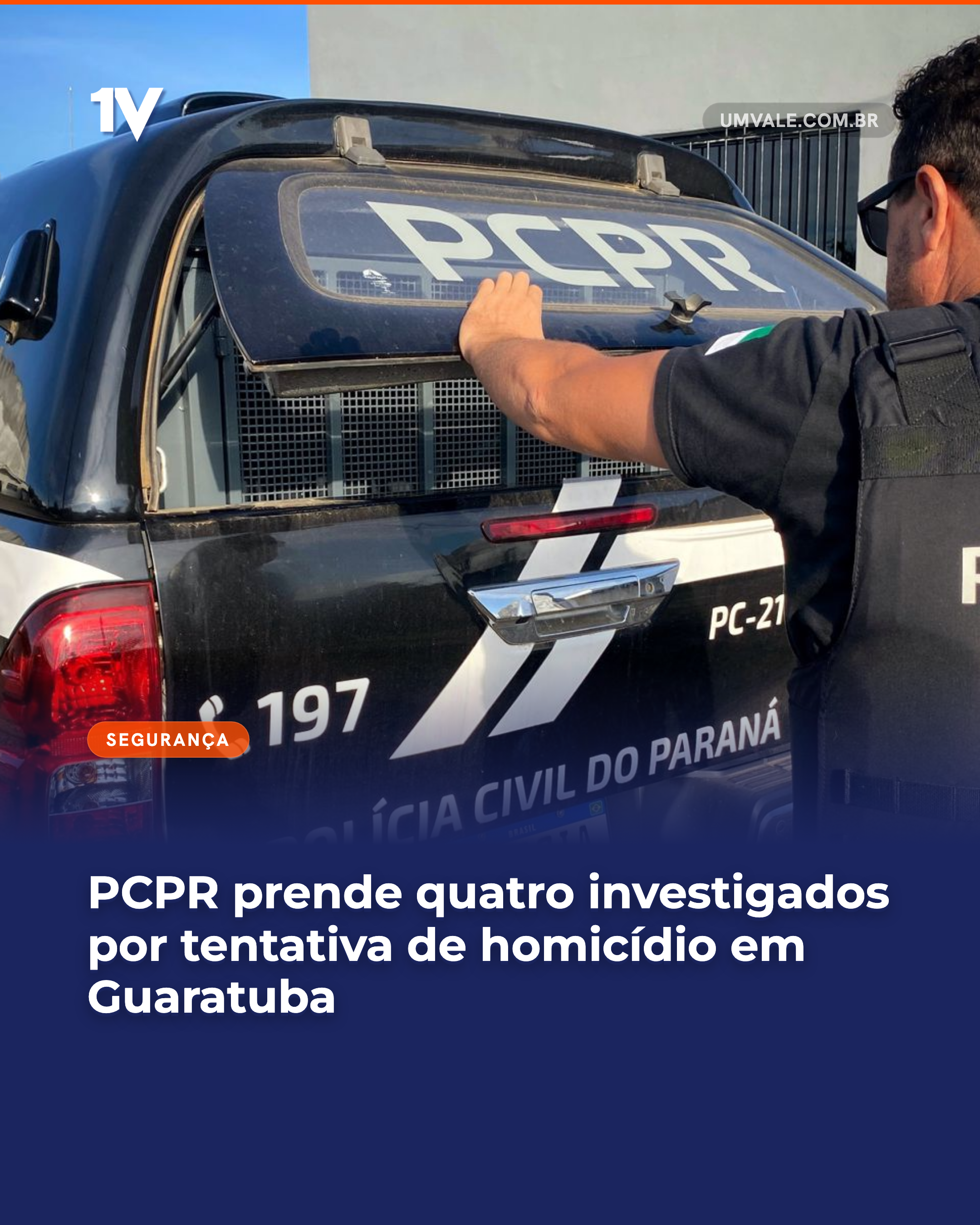 PCPR prende quatro investigados por tentativa de homicídio em Guaratuba
