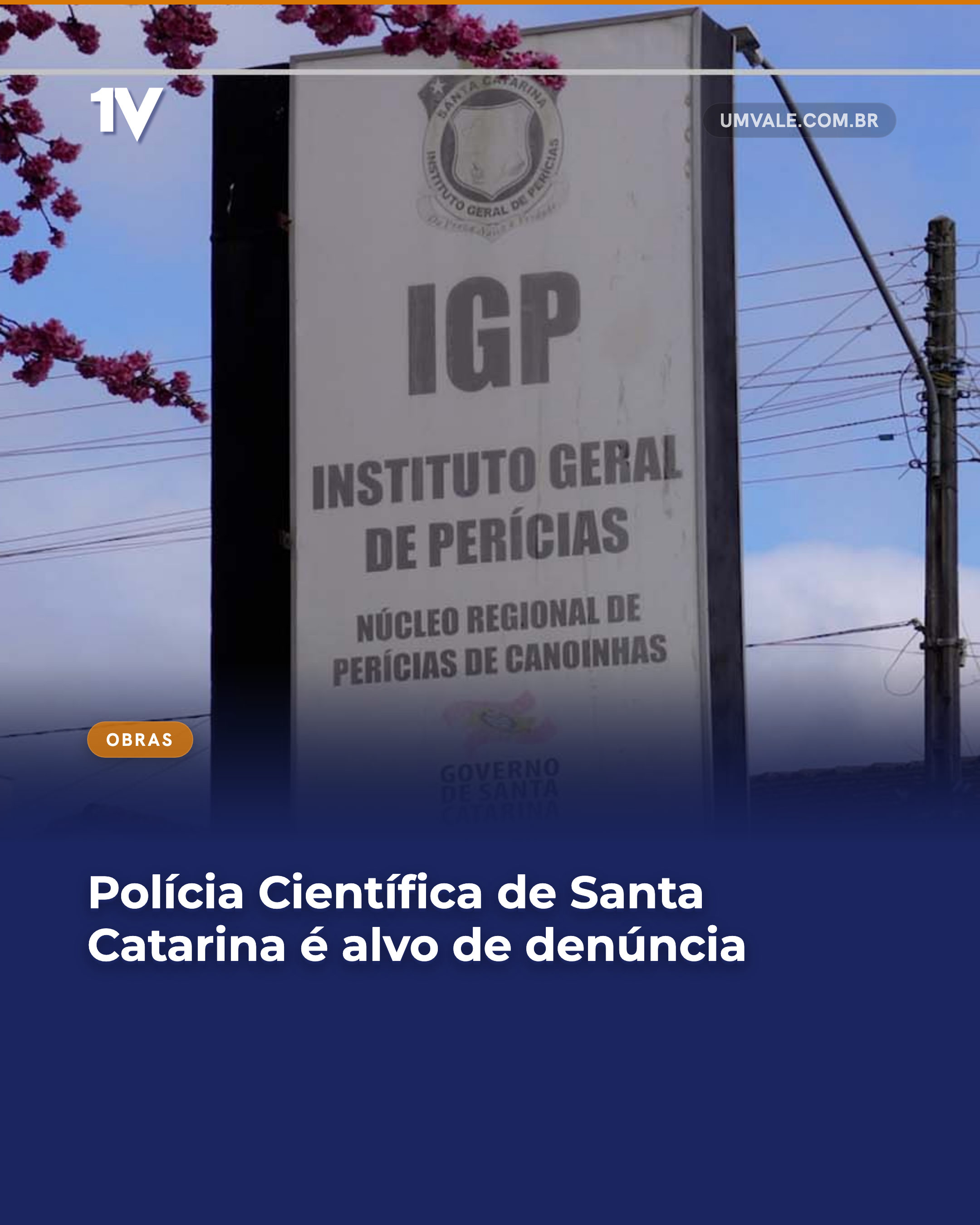 Polícia Científica de Santa Catarina é alvo de denúncia