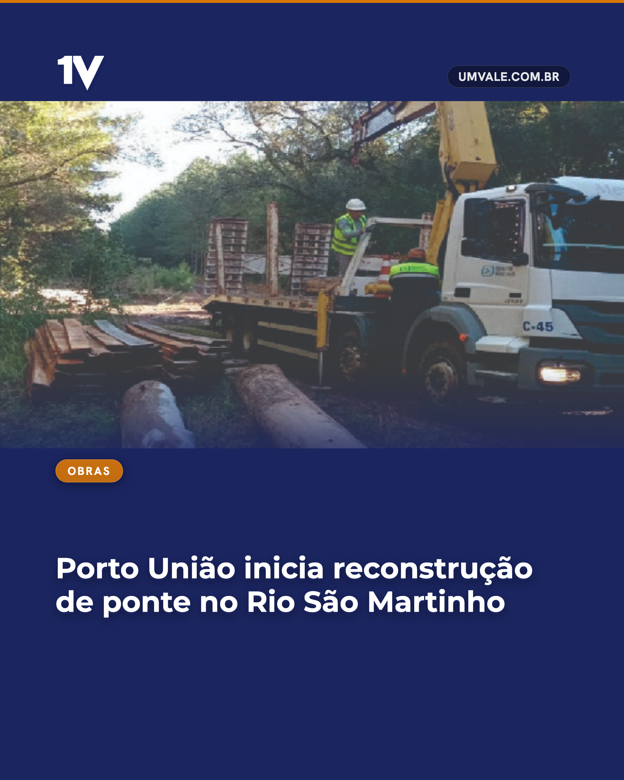 Porto União inicia reconstrução de ponte no Rio São Martinho