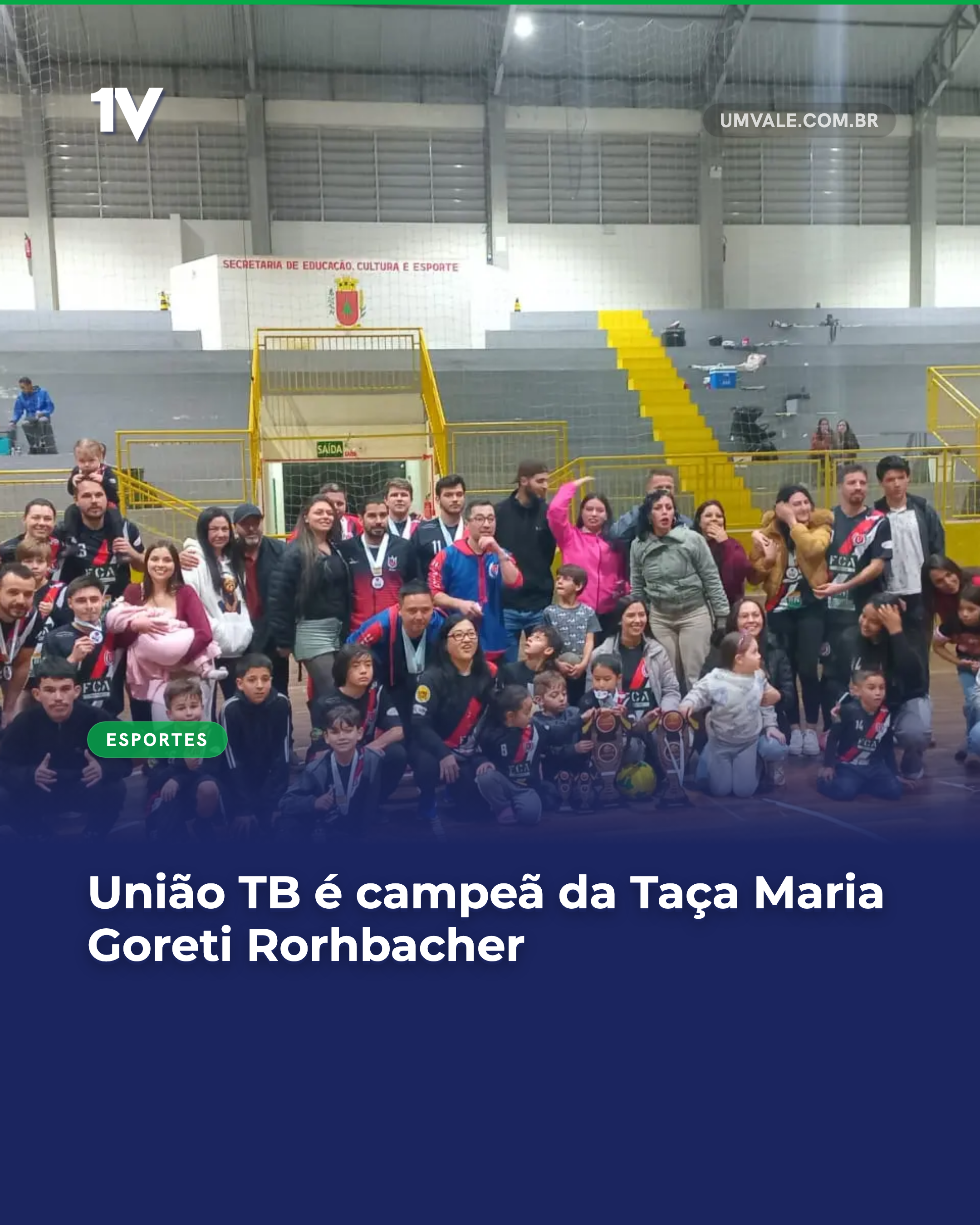União TB é campeã da Taça Maria Goreti Rorhbacher