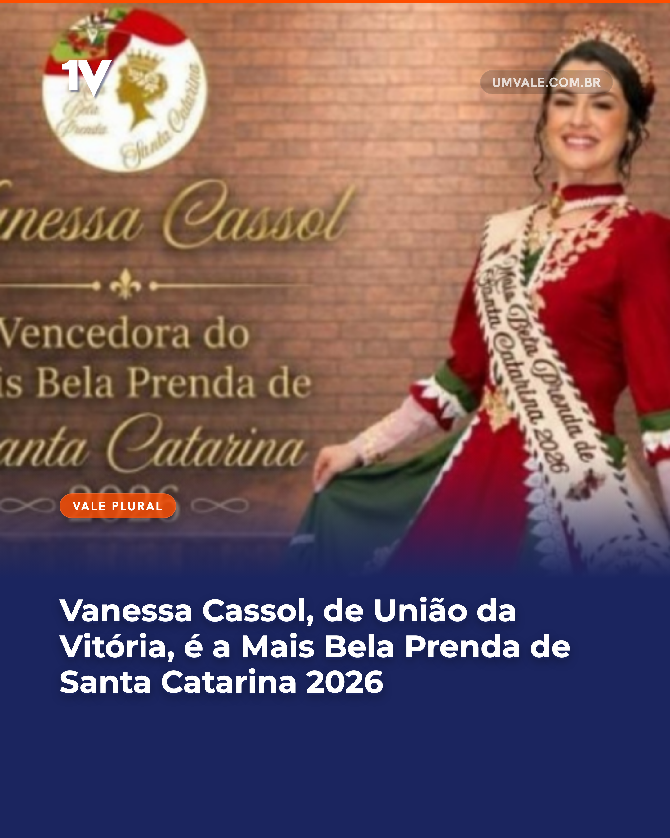 Vanessa Cassol, de União da Vitória, é a Mais Bela Prenda de Santa Catarina 2026