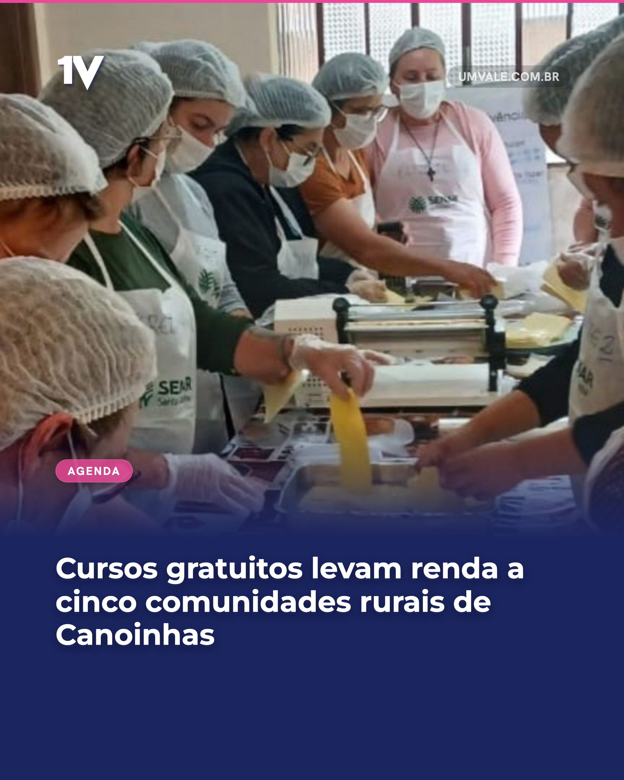 Cursos gratuitos levam renda a cinco comunidades rurais de Canoinhas