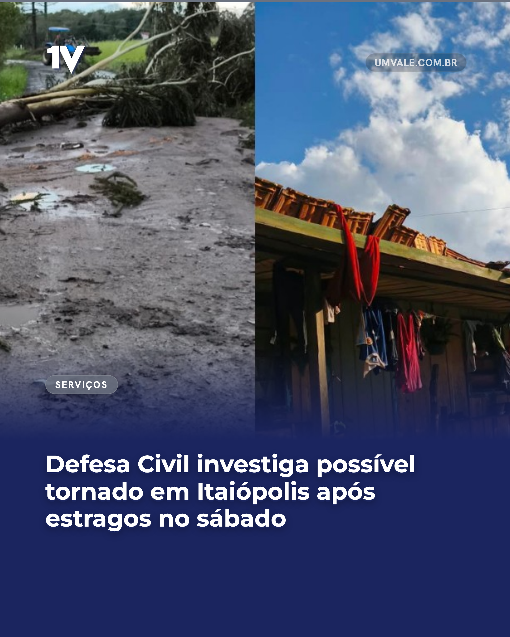 Defesa Civil investiga possível tornado em Itaiópolis após estragos no sábado