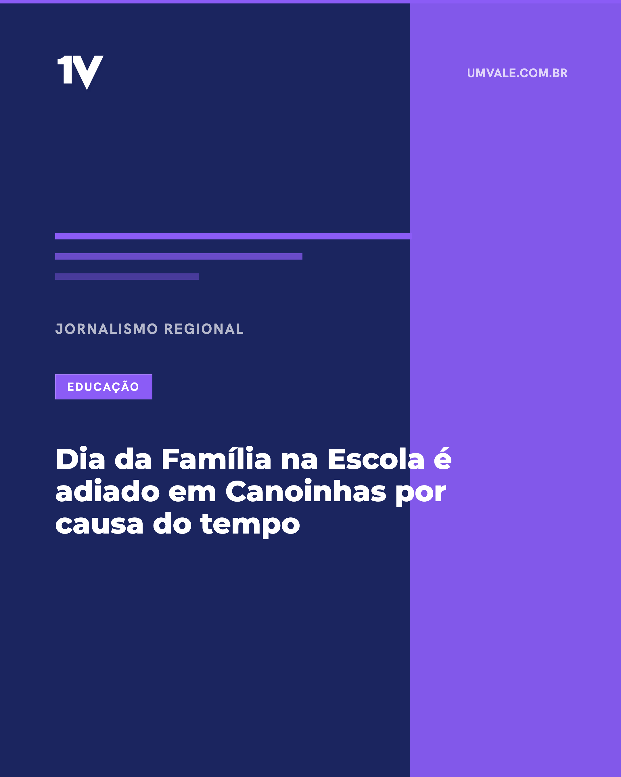 Dia da Família na Escola é adiado em Canoinhas por causa do tempo