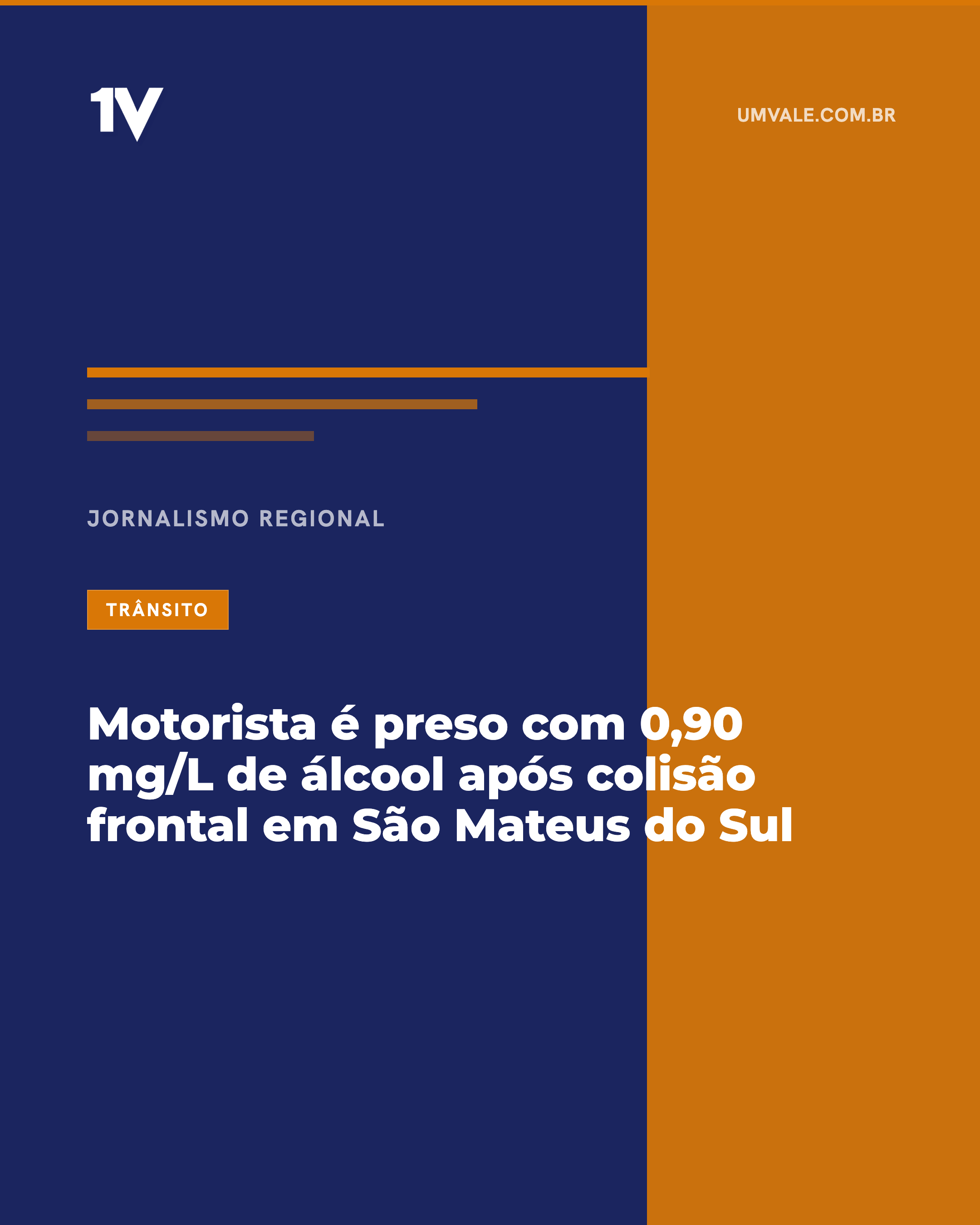 Motorista é preso com 0,90 mg/L de álcool após colisão frontal em São Mateus do Sul