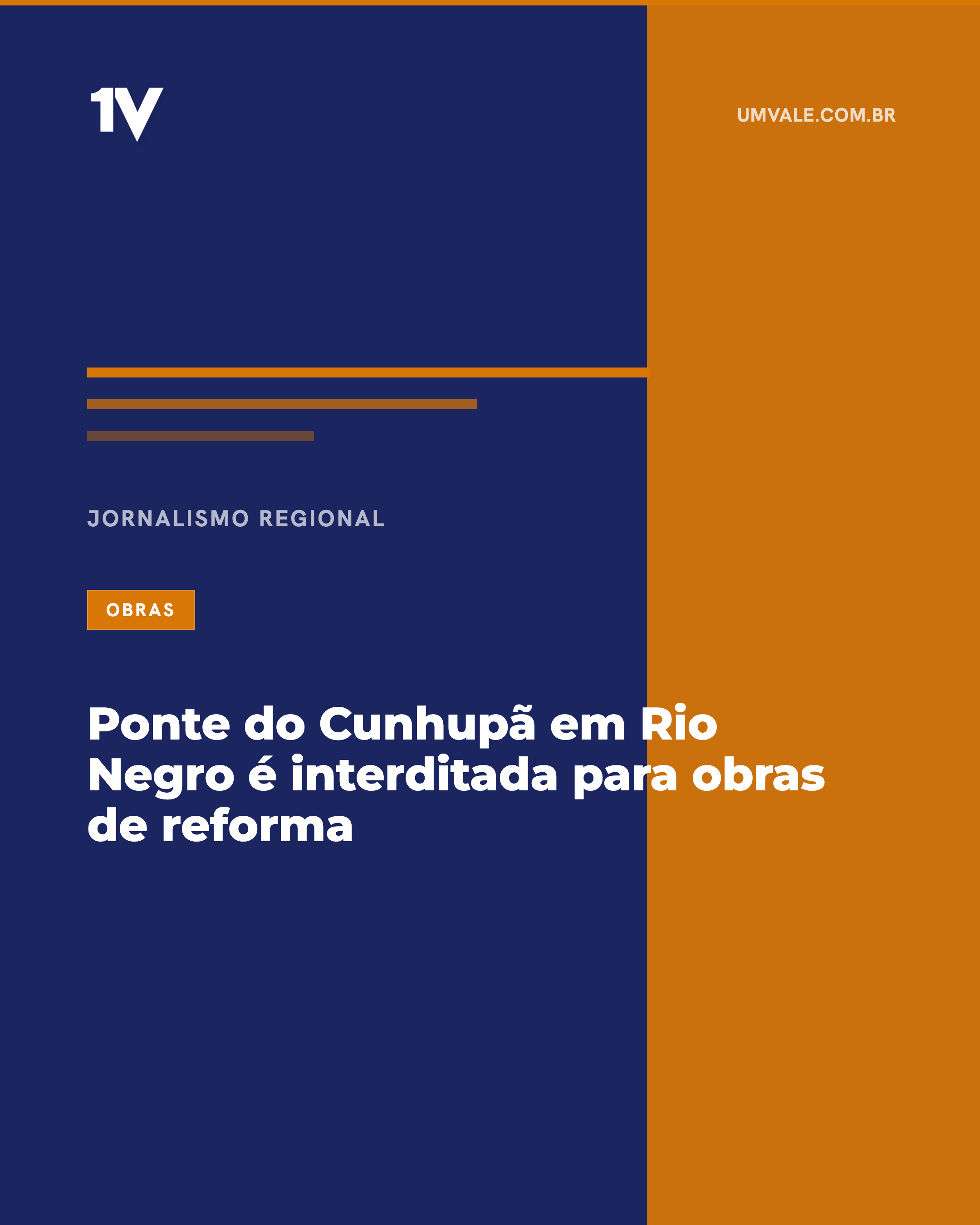 Ponte do Cunhupã em Rio Negro é interditada para obras de reforma