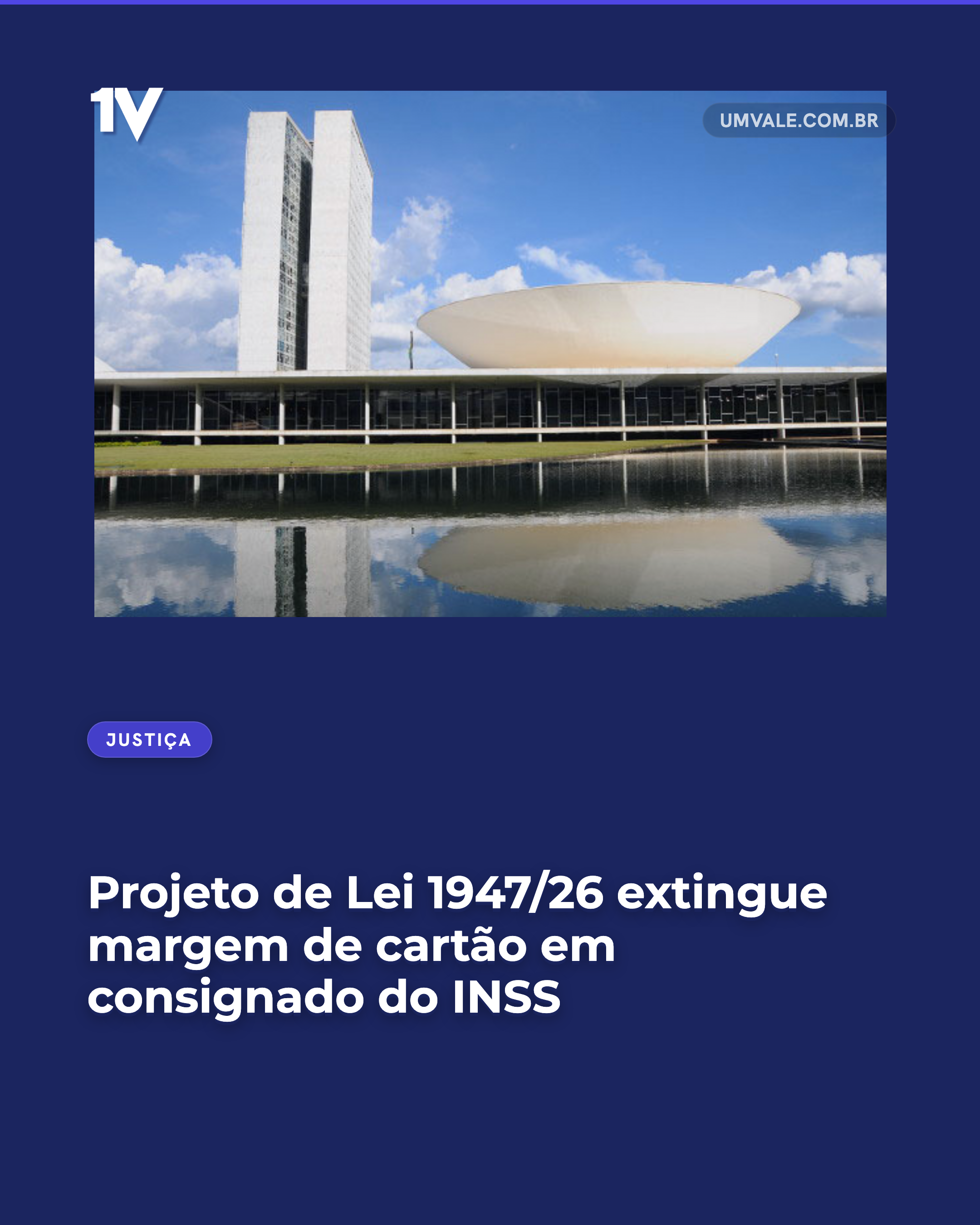 Projeto de Lei 1947/26 extingue margem de cartão em consignado do INSS