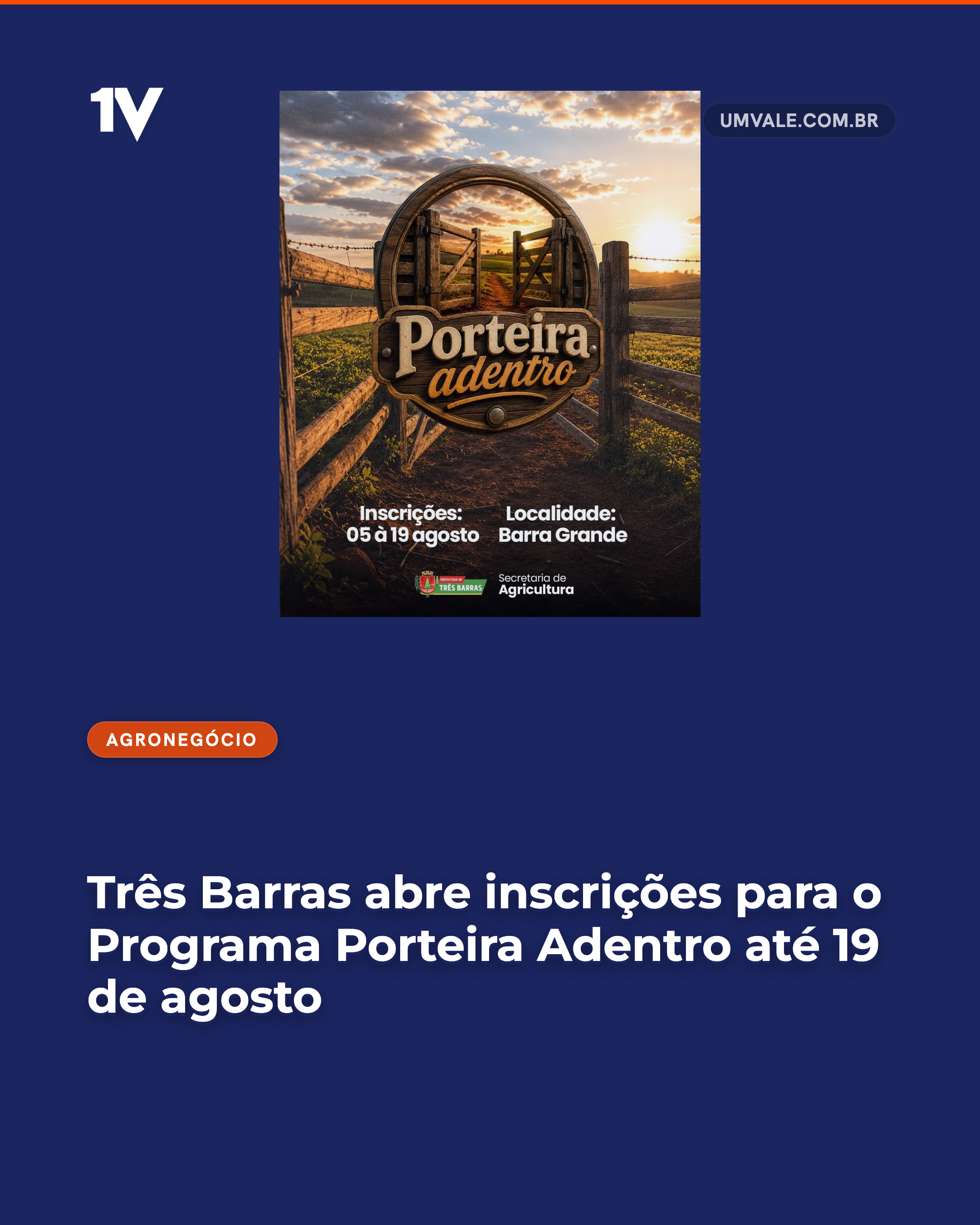 Três Barras abre inscrições para o Programa Porteira Adentro até 19 de agosto