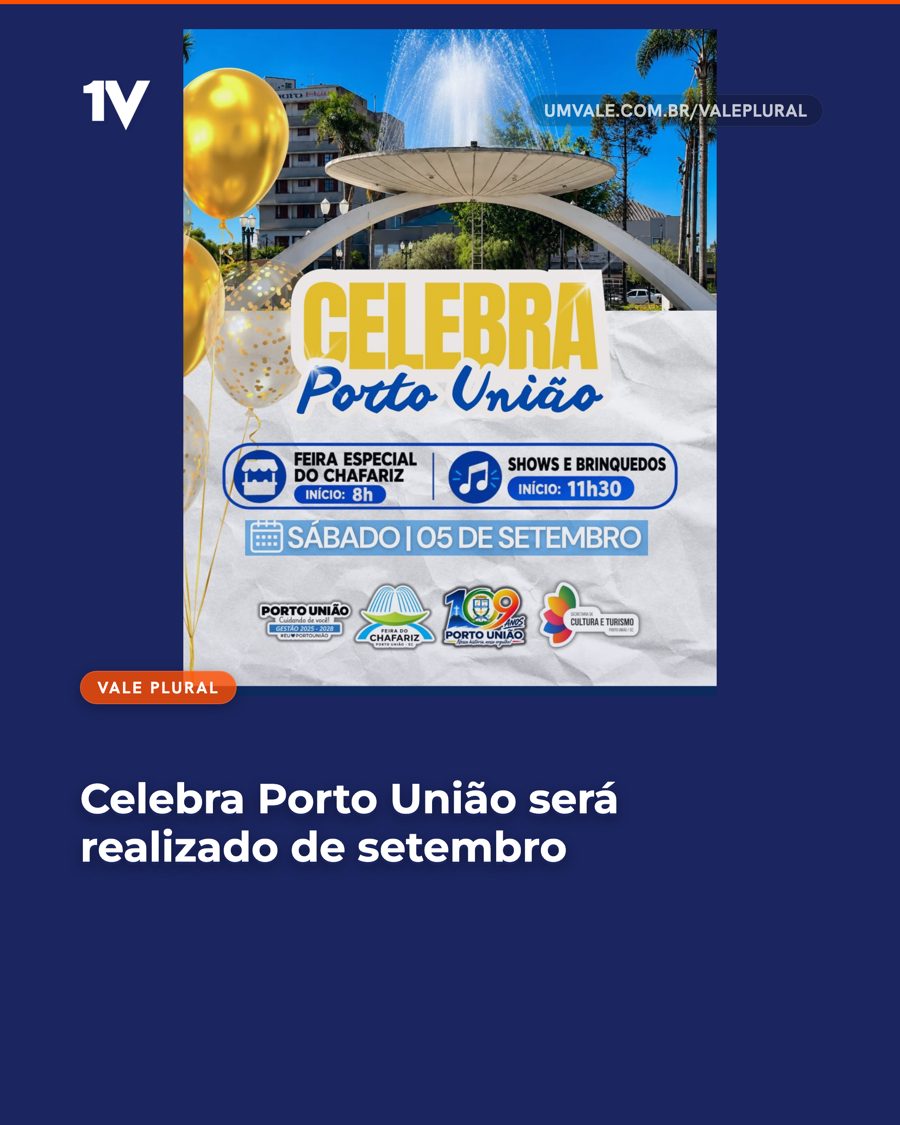 Celebra Porto União será realizado de setembro