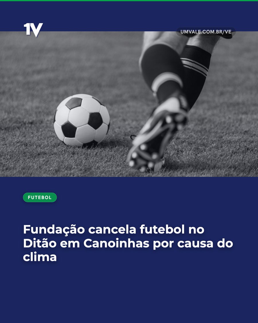Fundação cancela futebol no Ditão em Canoinhas por causa do clima