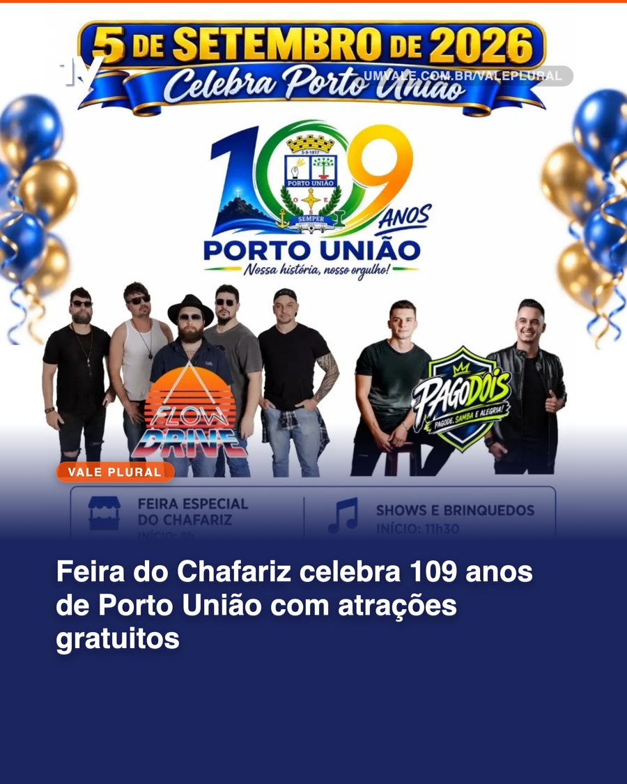 Feira do Chafariz celebra 109 anos de Porto União com atrações gratuitos