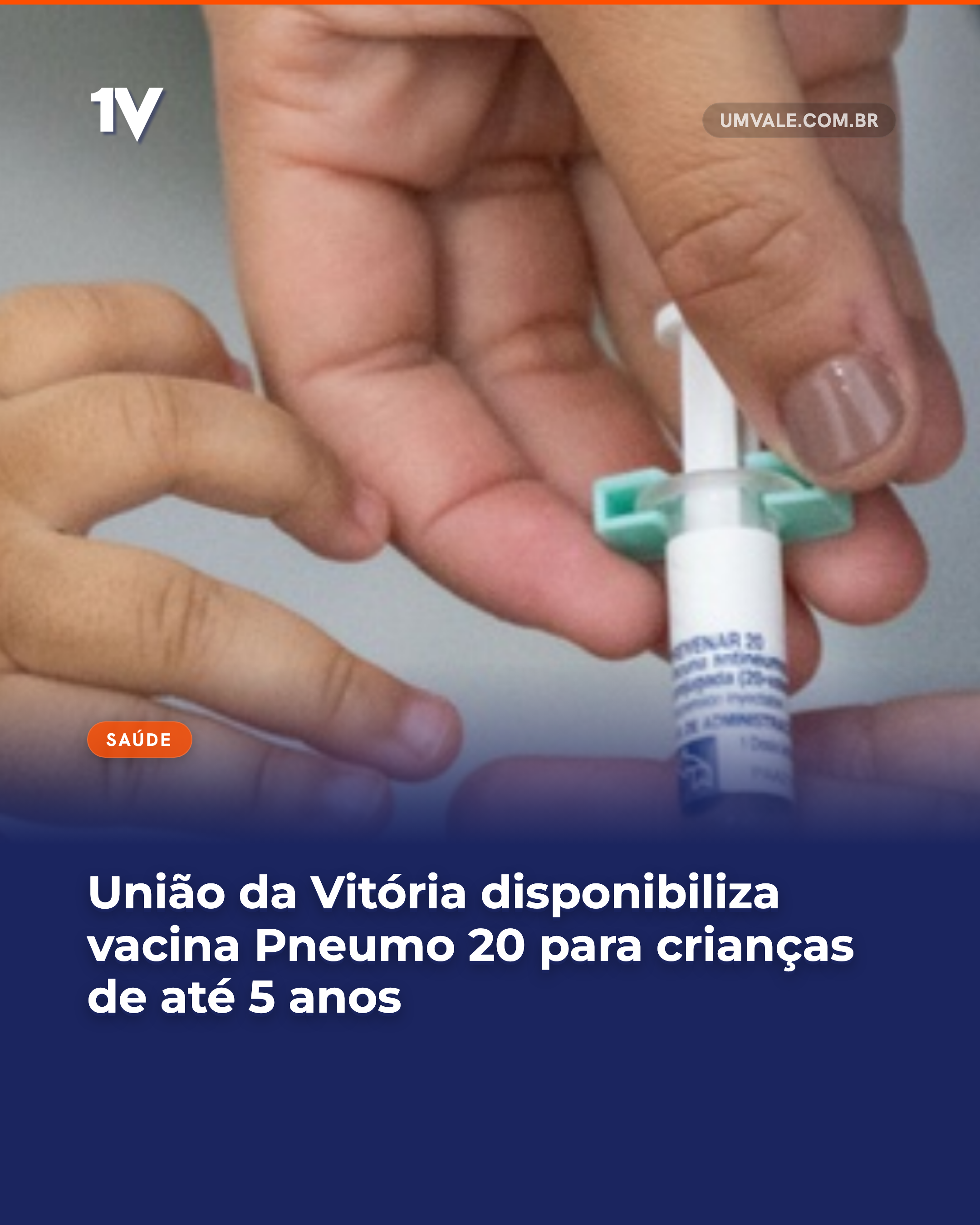 União da Vitória disponibiliza vacina Pneumo 20 para crianças de até 5 anos