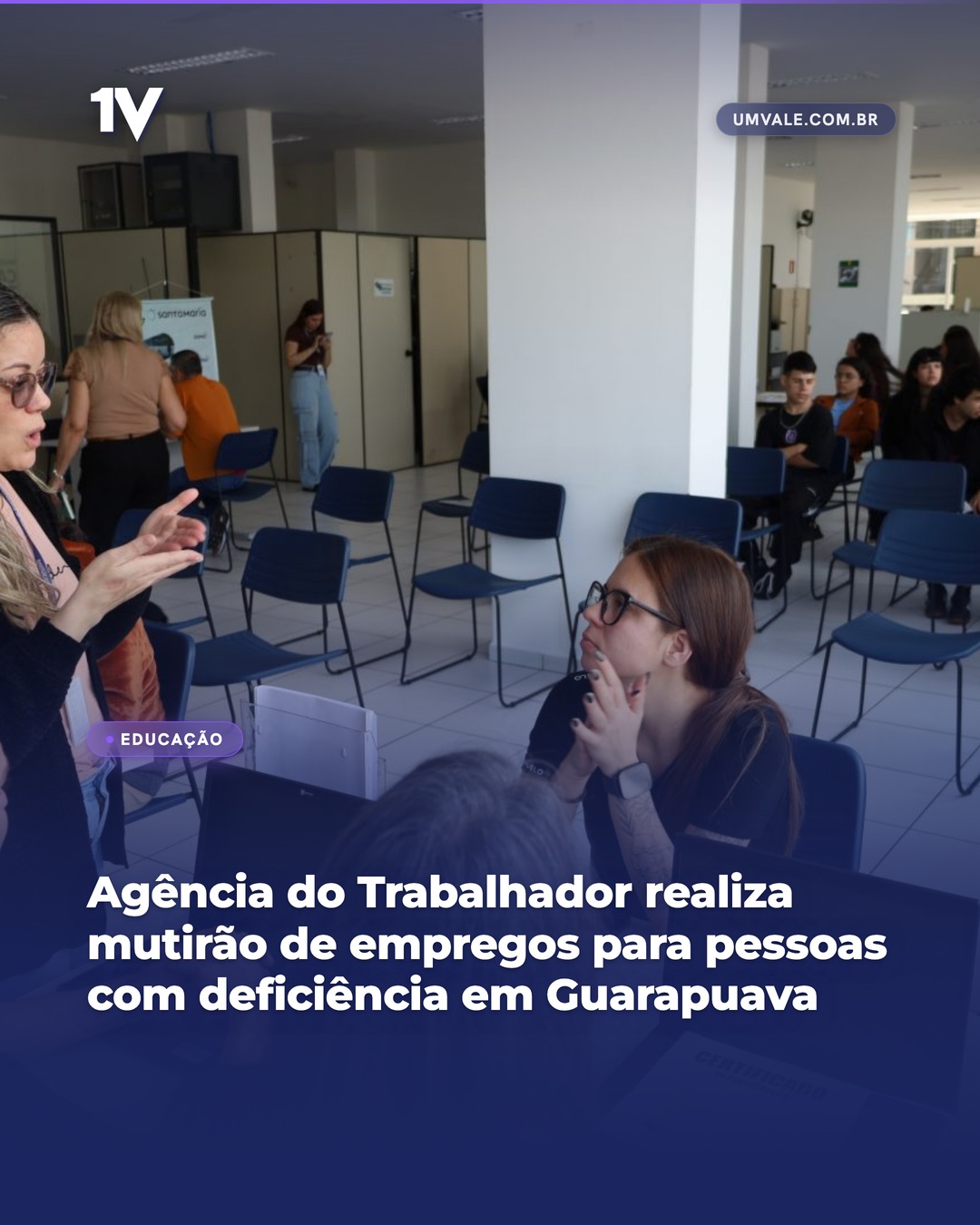 Agência do Trabalhador realiza mutirão de empregos para pessoas com deficiência em Guarapuava