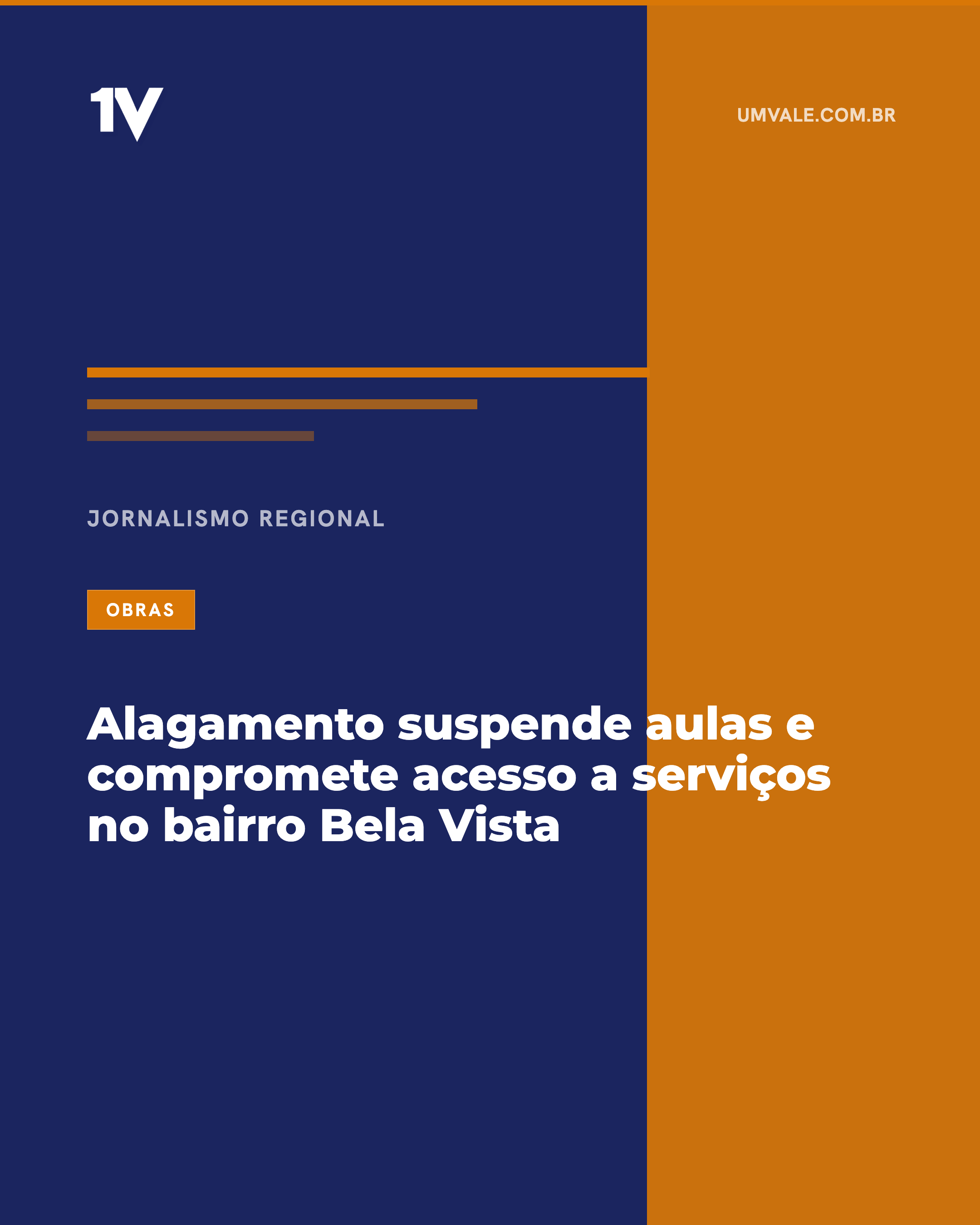 Alagamento suspende aulas e compromete acesso a serviços no bairro Bela Vista
