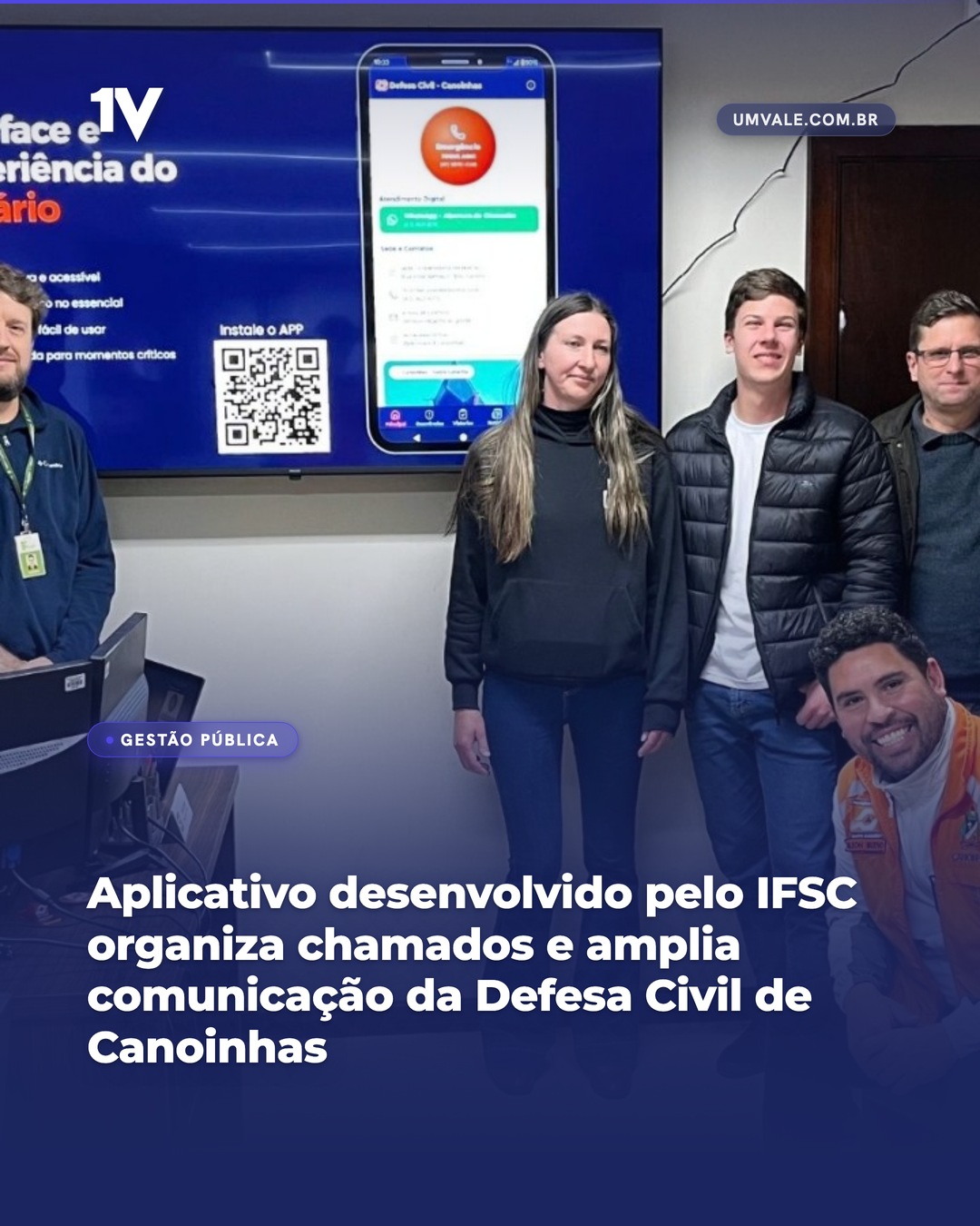 Aplicativo desenvolvido pelo IFSC organiza chamados e amplia comunicação da Defesa Civil de Canoinhas