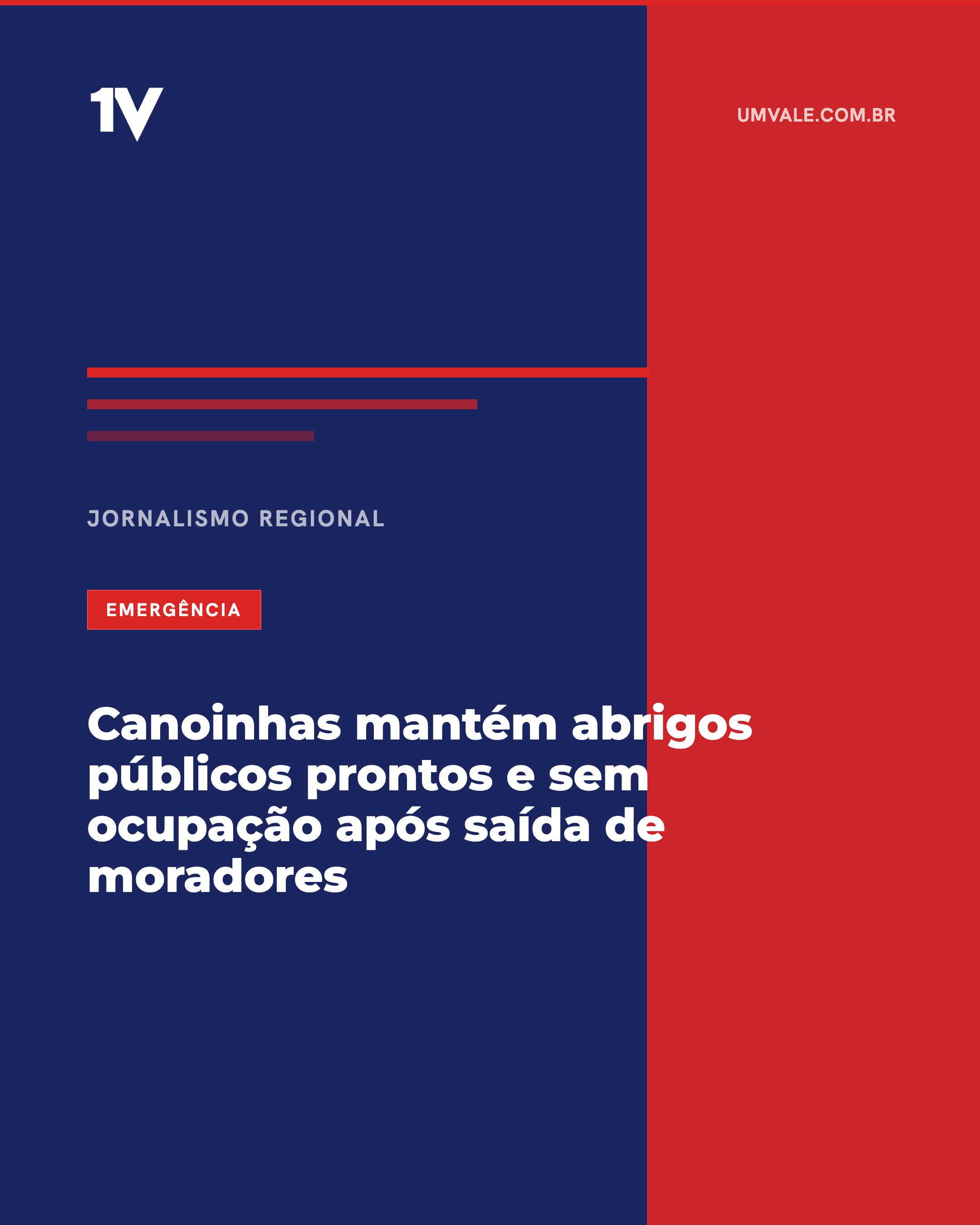 Canoinhas mantém abrigos públicos prontos e sem ocupação após saída de moradores
