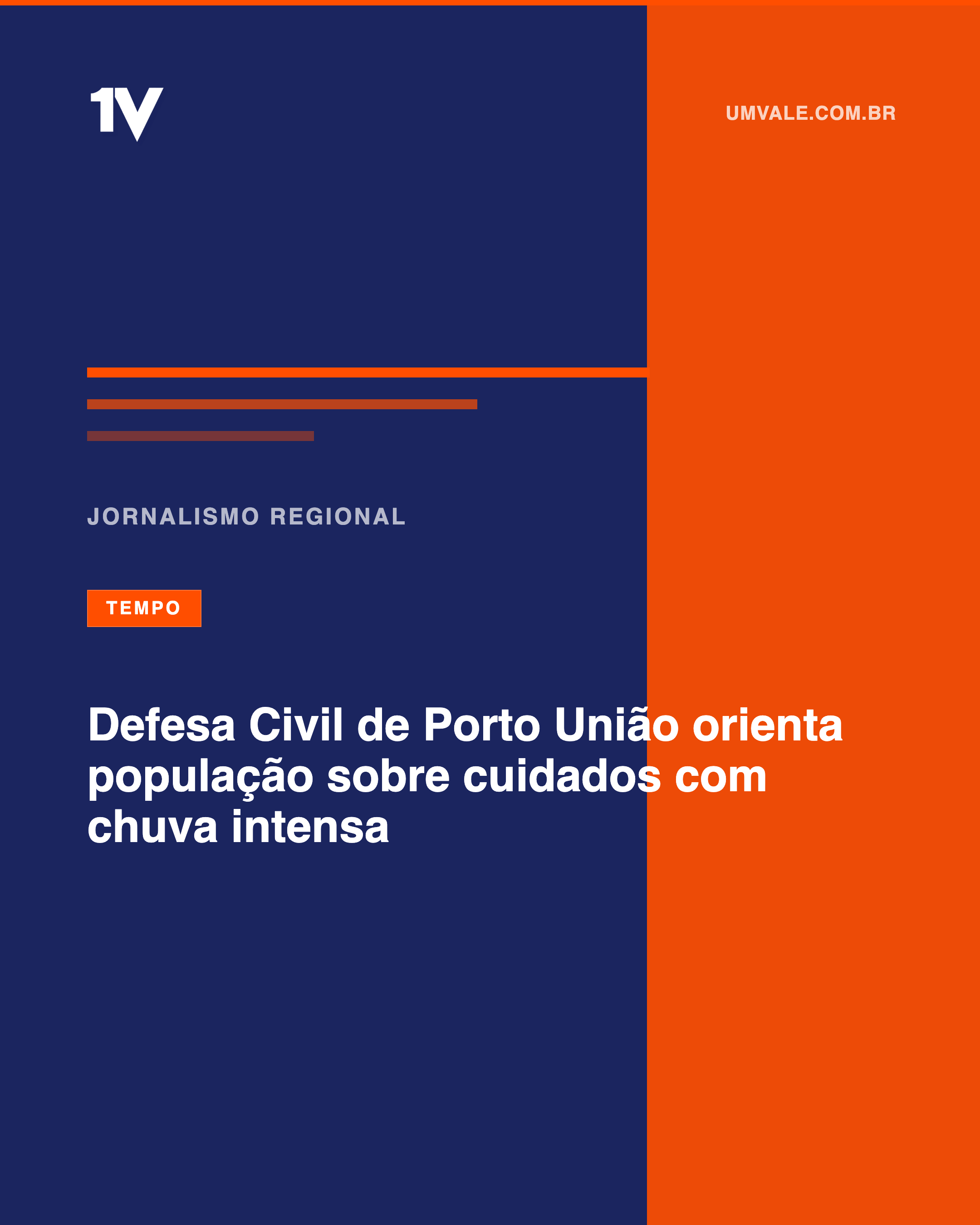 Defesa Civil de Porto União orienta população sobre cuidados com chuva intensa