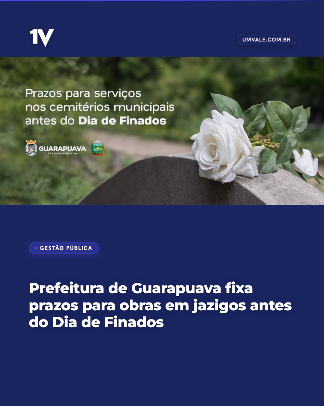 Prefeitura de Guarapuava fixa prazos para obras em jazigos antes do Dia de Finados