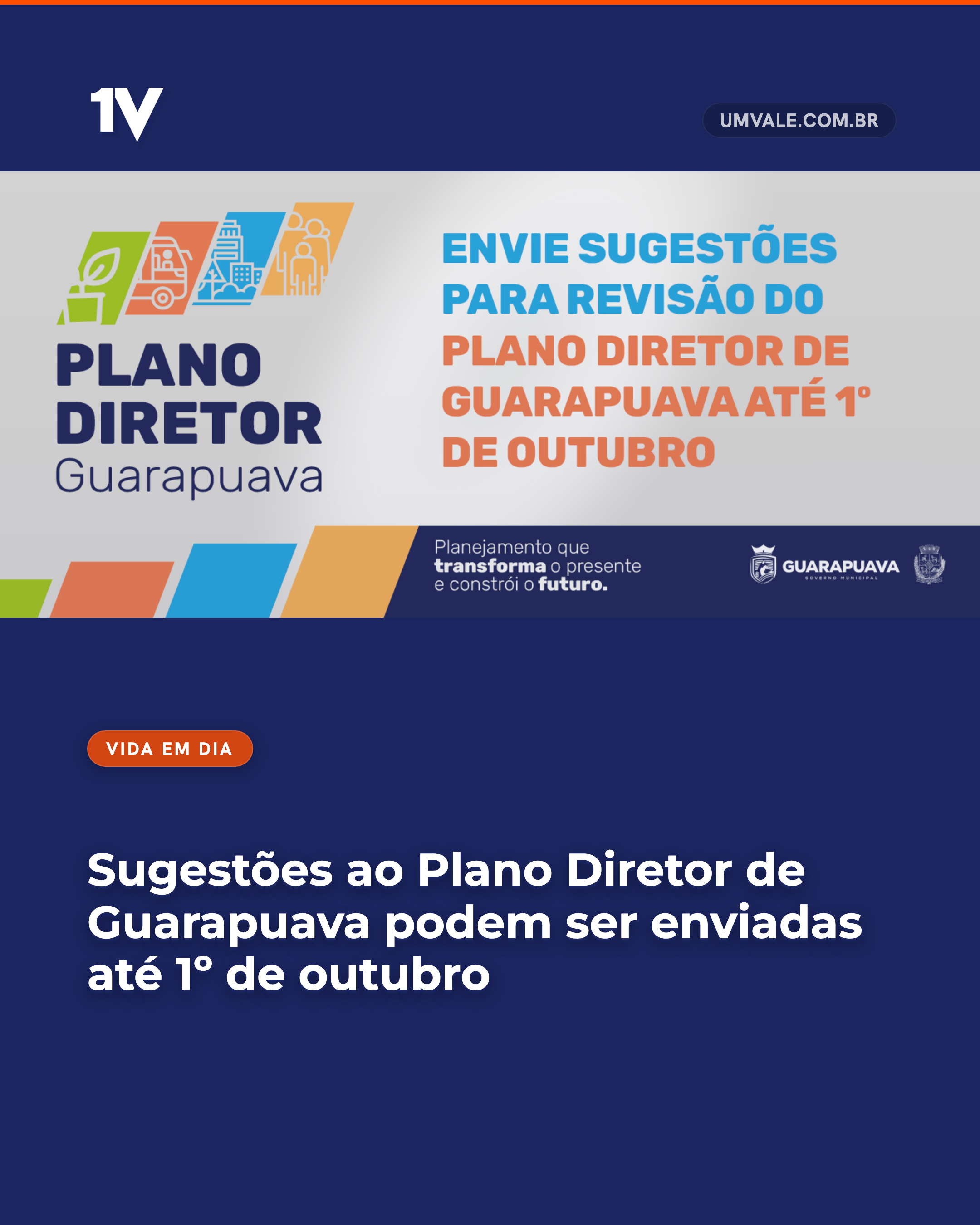 Sugestões ao Plano Diretor de Guarapuava podem ser enviadas até 1º de outubro