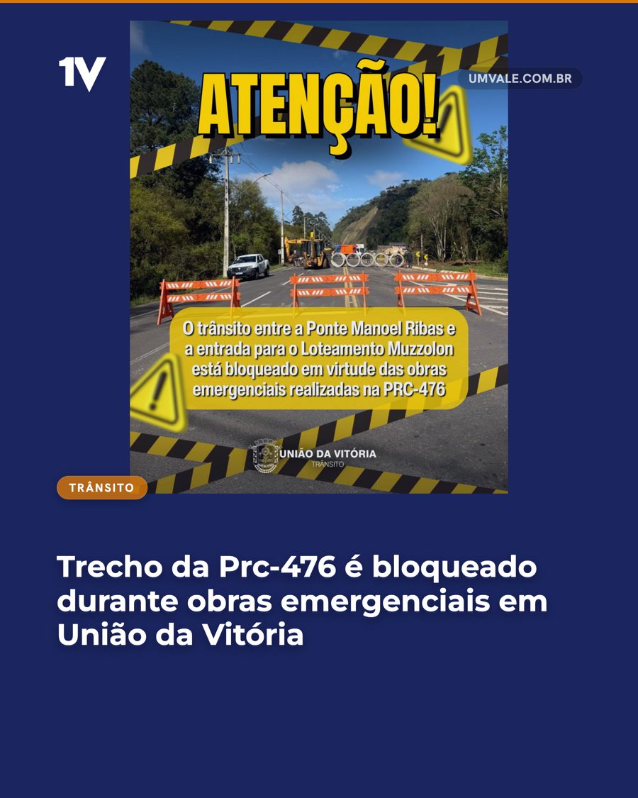 Trecho da Prc-476 é bloqueado durante obras emergenciais em União da Vitória